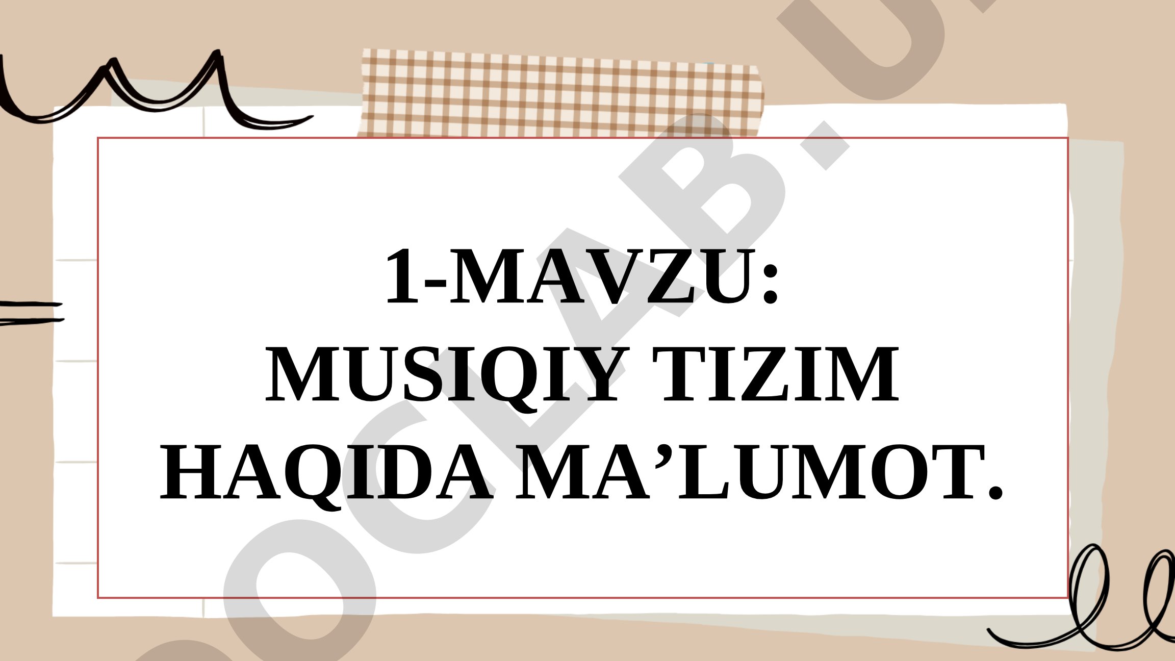 Musiqiy tizim haqida ma'lumot