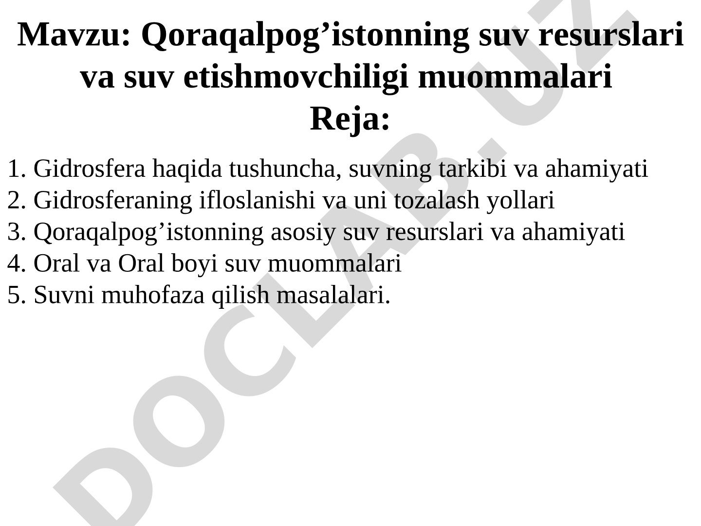 Qoraqalpogʼistonning suv resurslari va suv etishmovchiligi muommalari