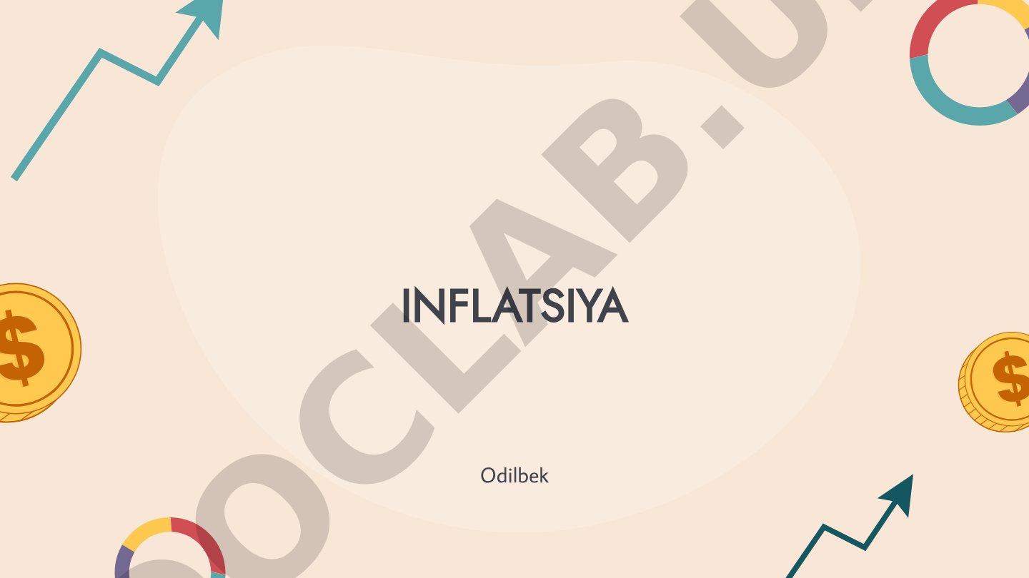 Inflyatsiya ta'rifi, sabablari va o'lchovlari haqida taqdimot