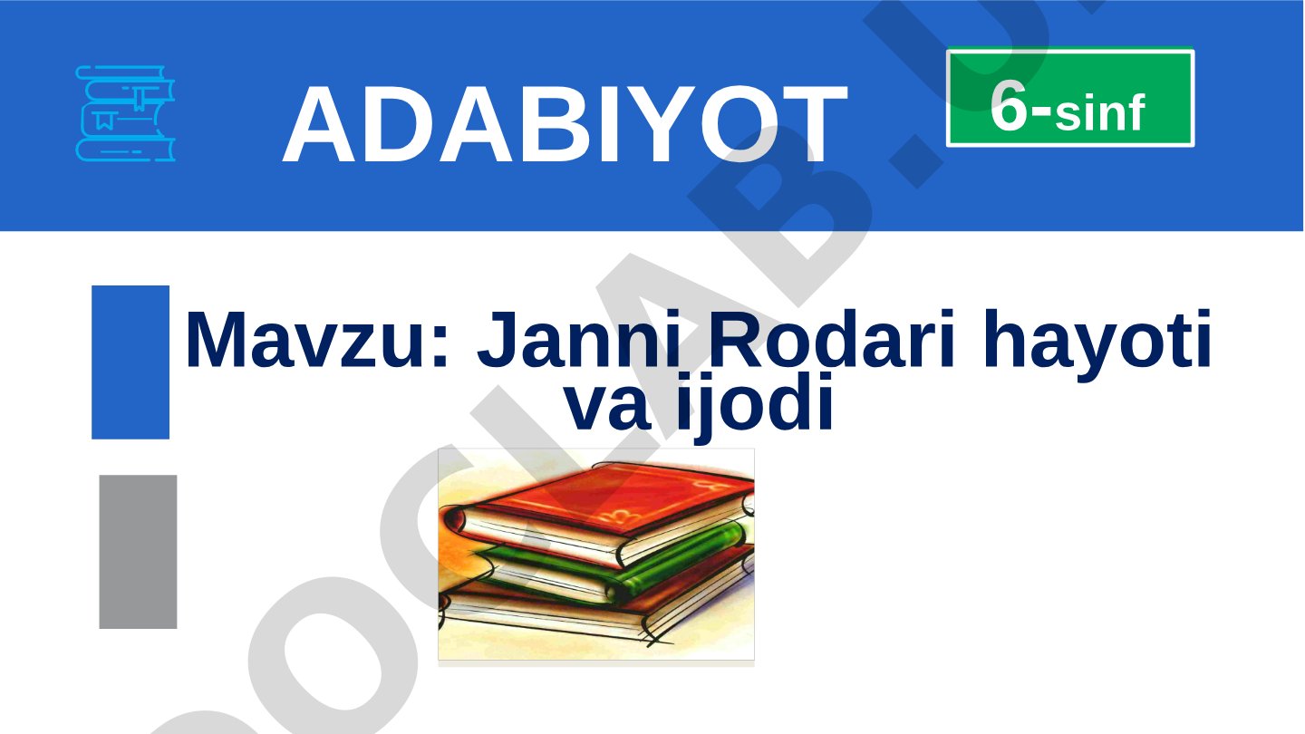 Janni Rodari hayoti va ijodi 6-sinf ADABIYOT
