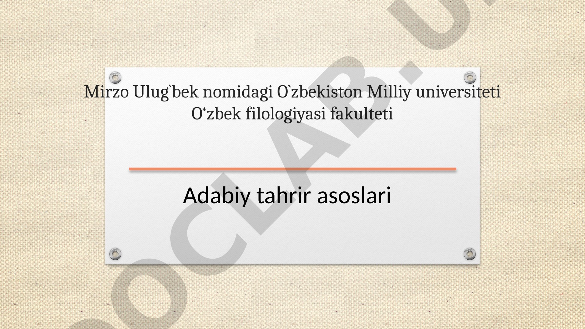 Asos materiallar tahlili va tahriri
