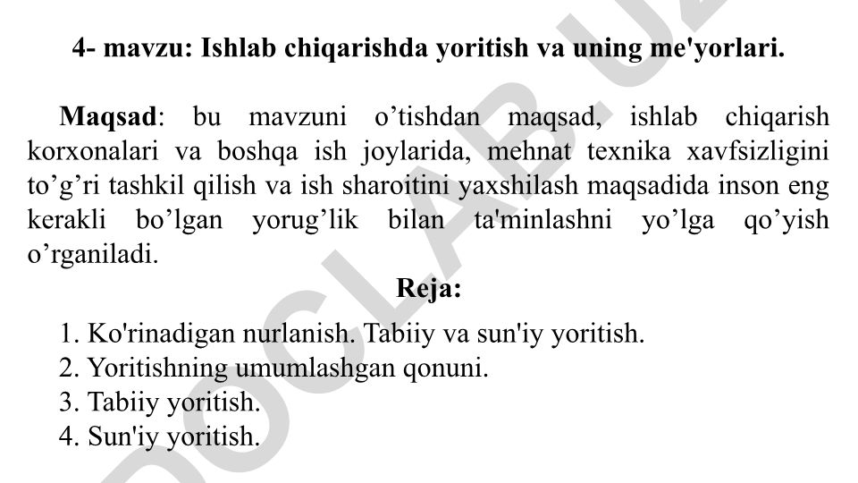 Ishlab chiqarishda yoritish va uning me'yorlari