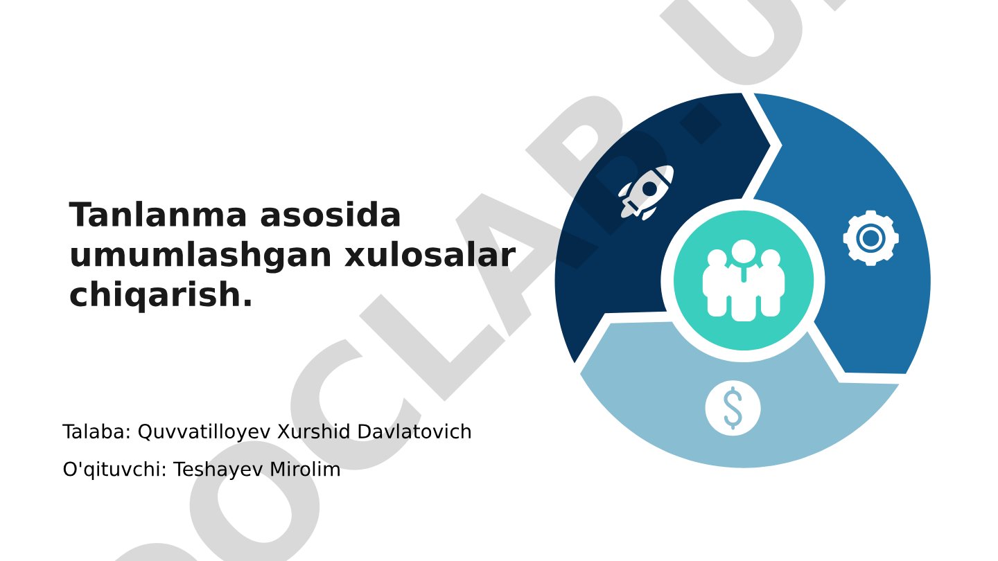 Tanlanma asosida umumlashgan xulosalar chiqarish