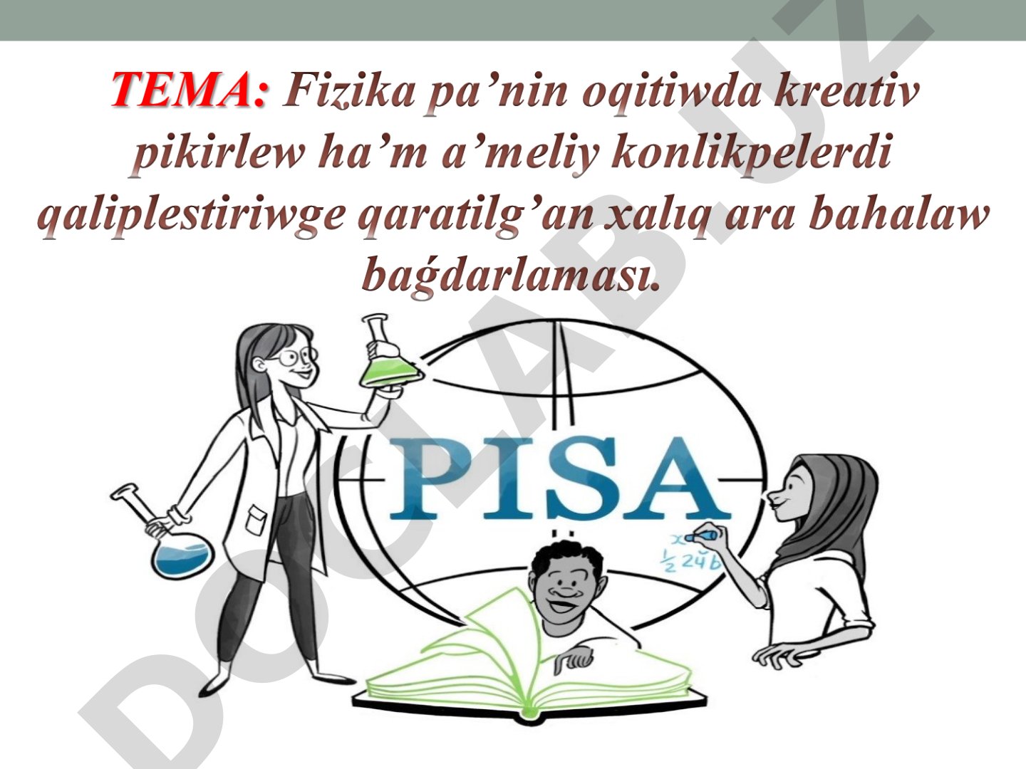 PISA izertlewleri haqqında ulıwma maǵlıwmat
