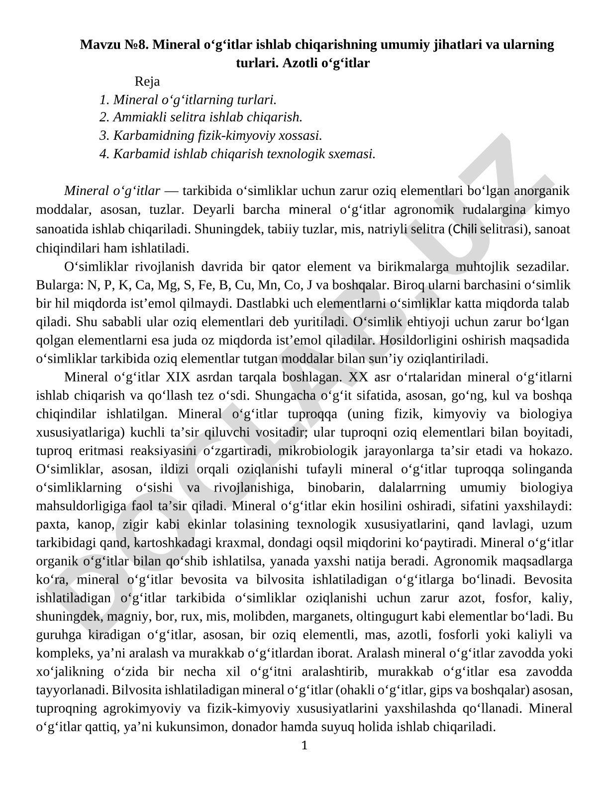Mineral oʻgʻitlar ishlab chiqarishning umumiy jihatlari va ularning turlari. Azotli oʻgʻitlar