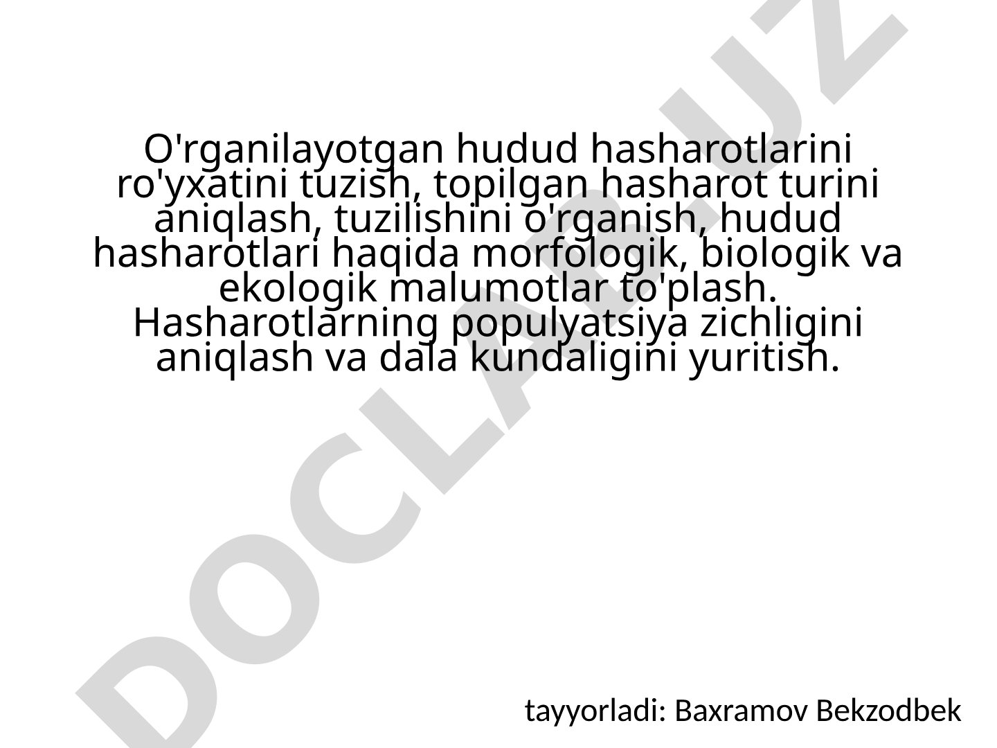 Hudud hasharotlari ro‘yxati va ularning o‘rganilishi
