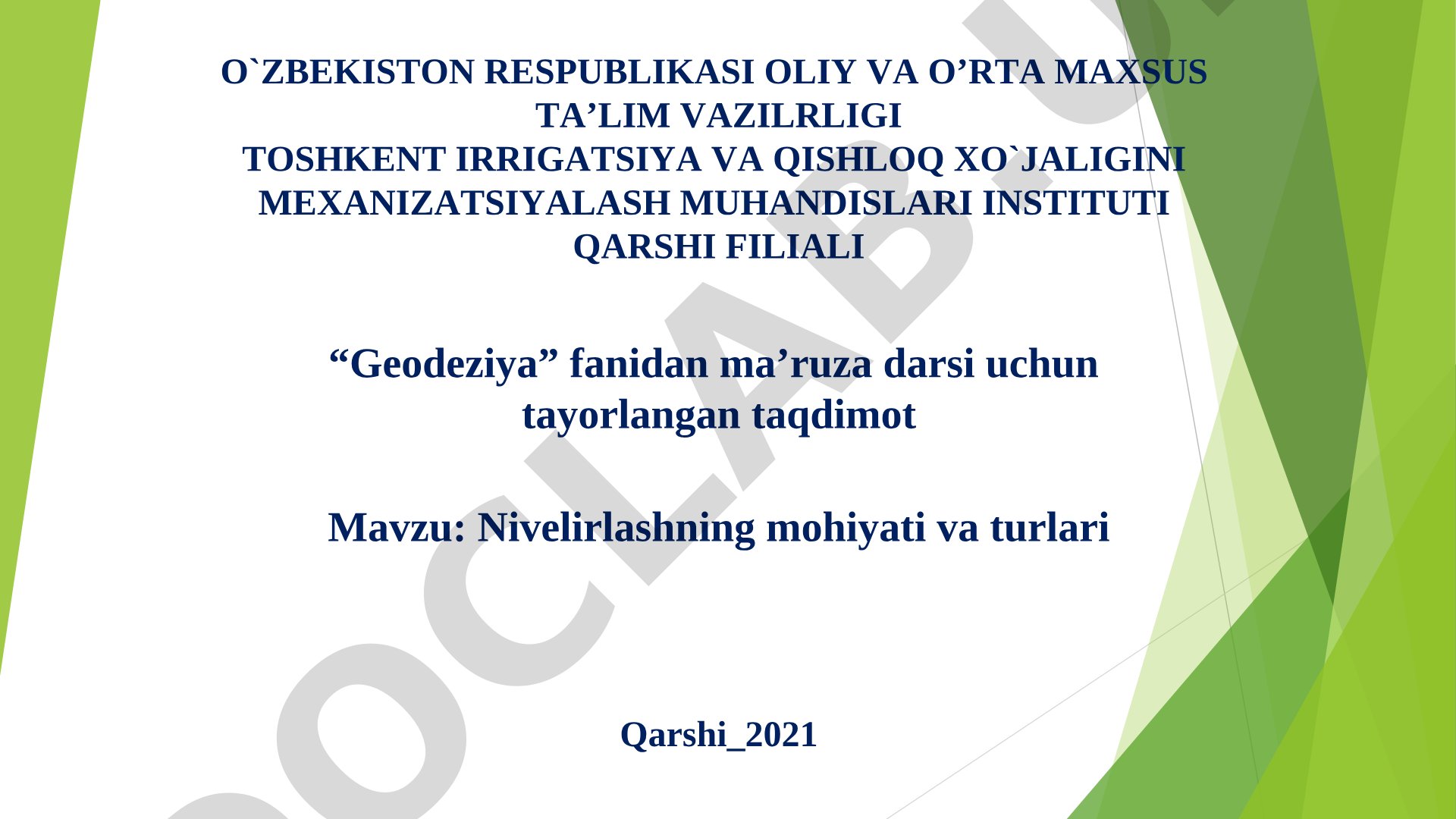 Nivelirlashning mohiyati va turlari