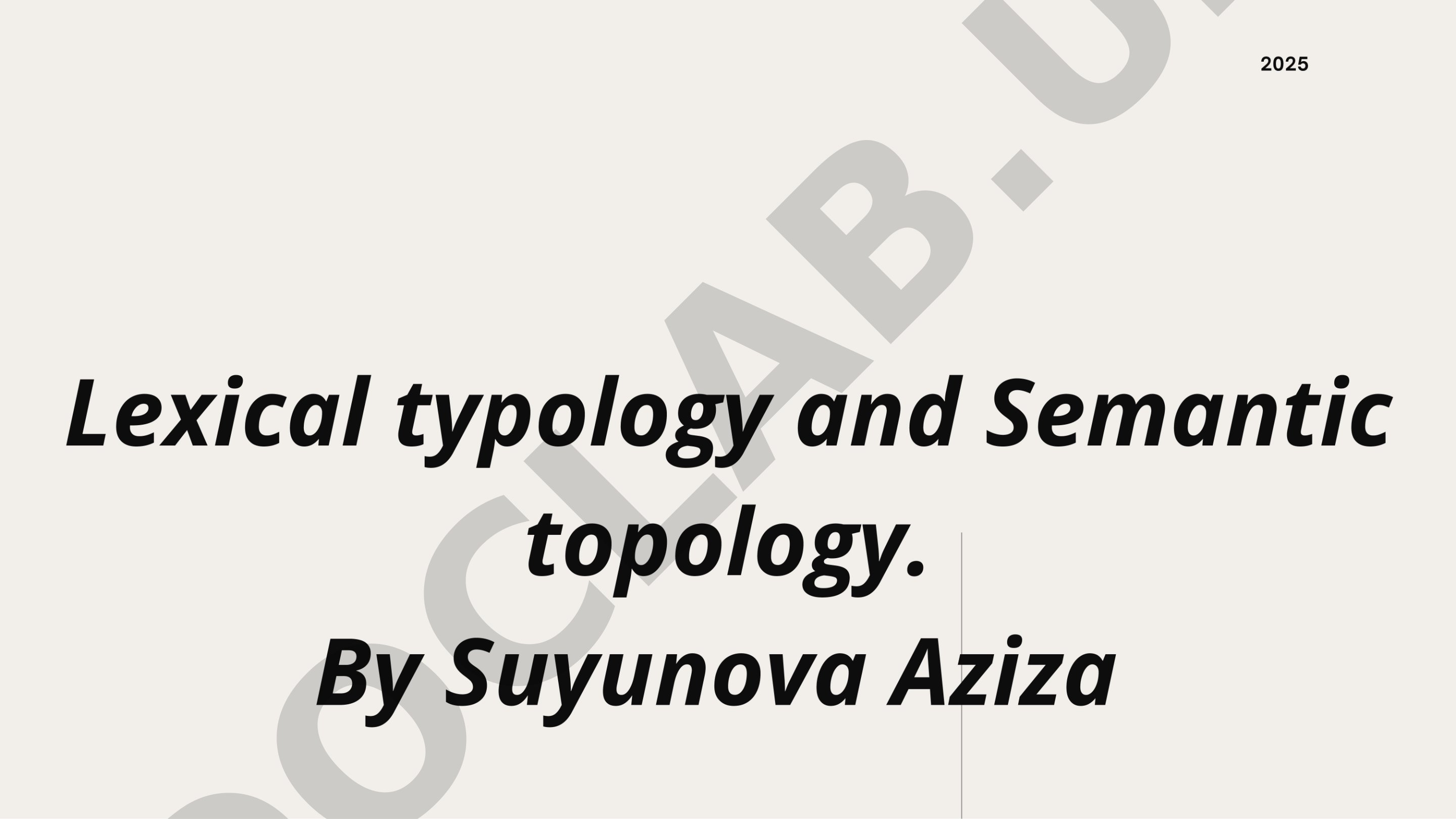 Lexical typology and Semantic topology