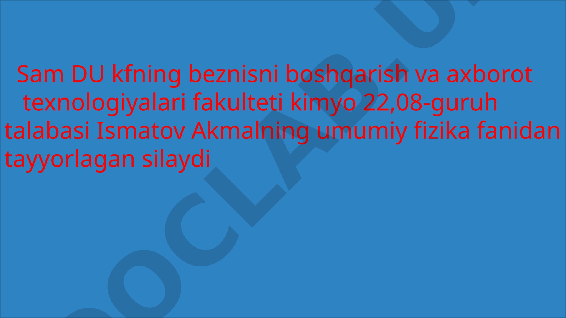 Umumiy fizika fanidan slayd