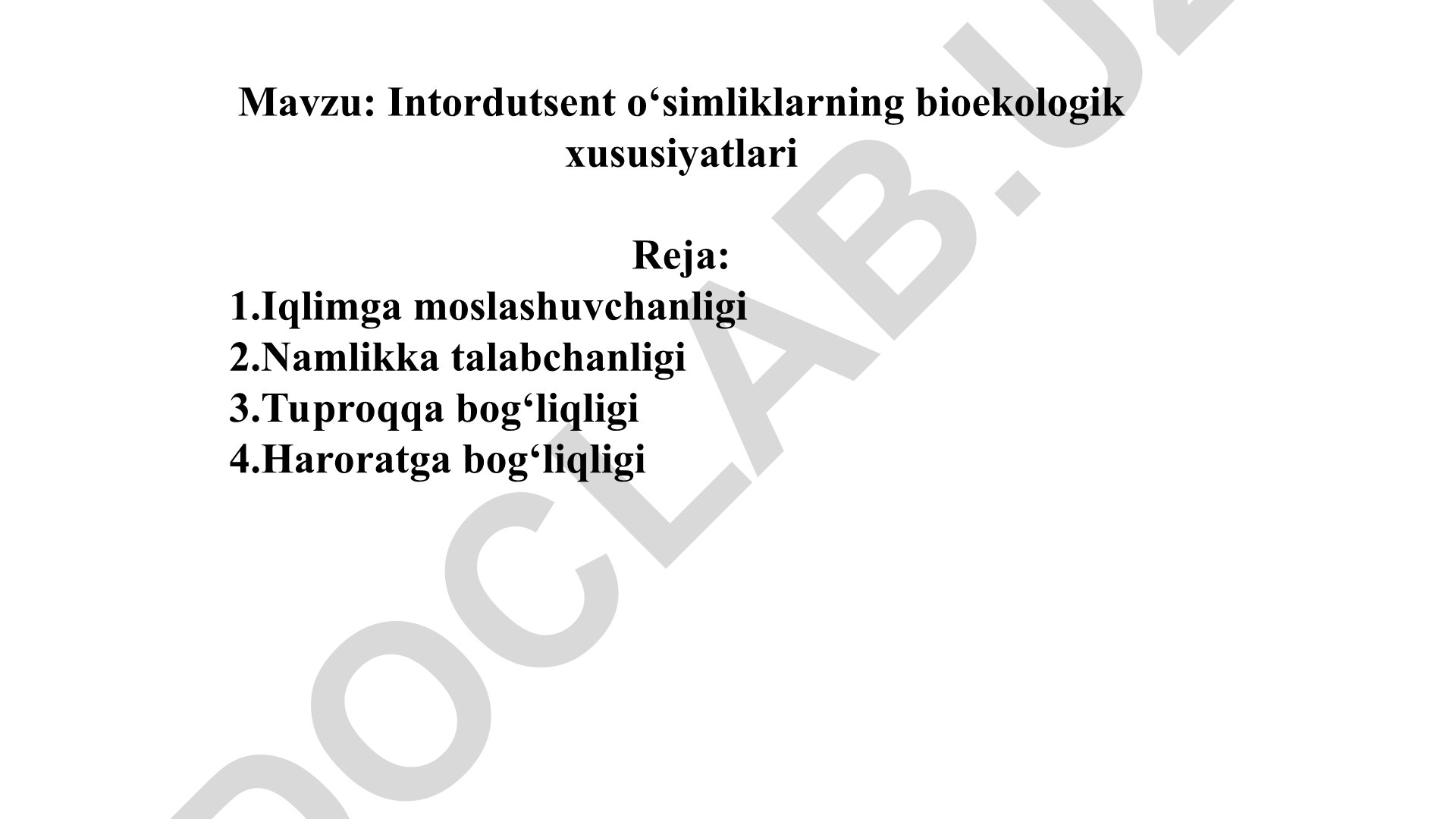Intordutsent o‘simliklarning bioekologik xususiyatlari