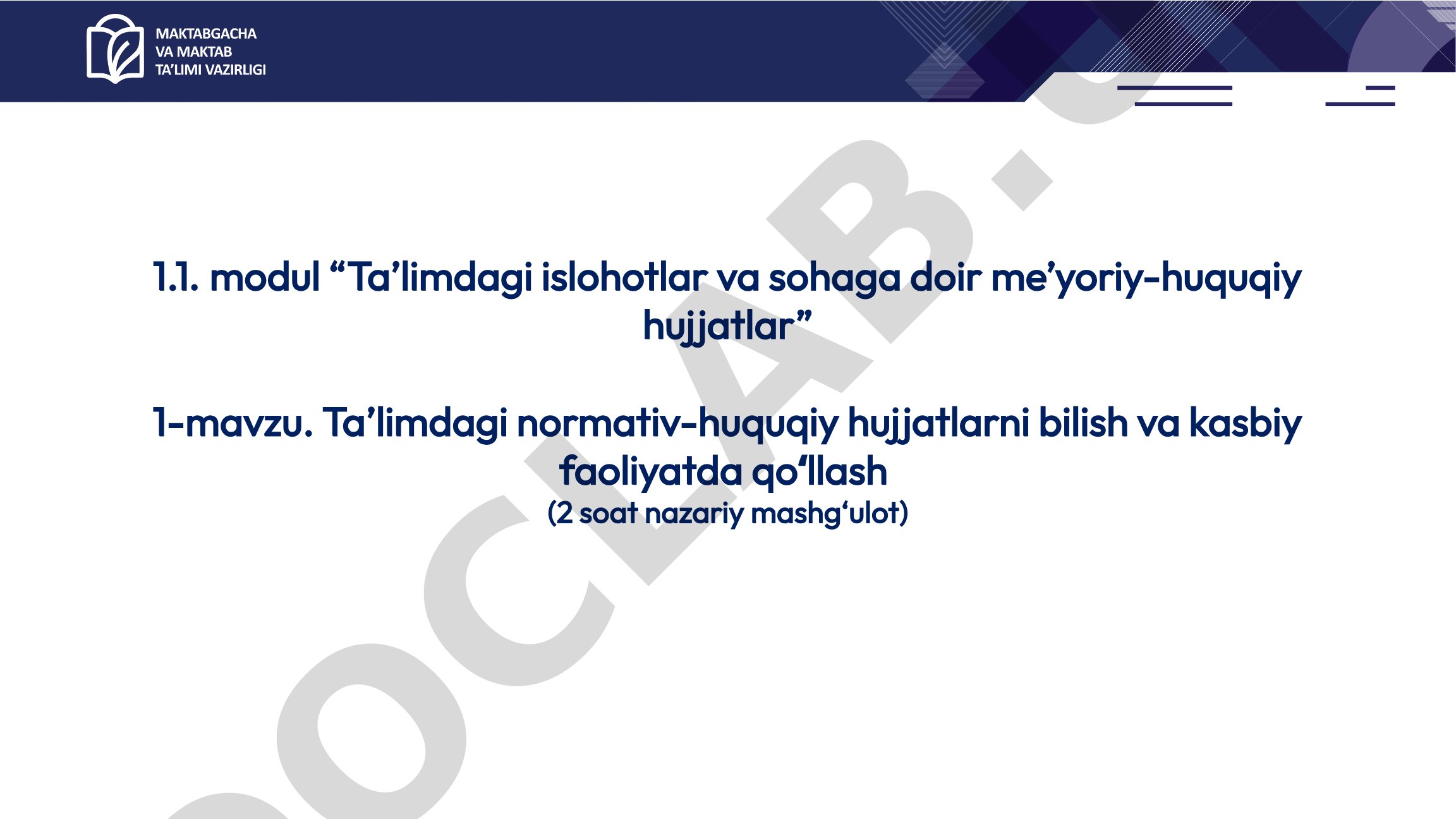 Ta’limdagi normativ-huquqiy hujjatlarni bilish va kasbiy faoliyatda qo‘llash