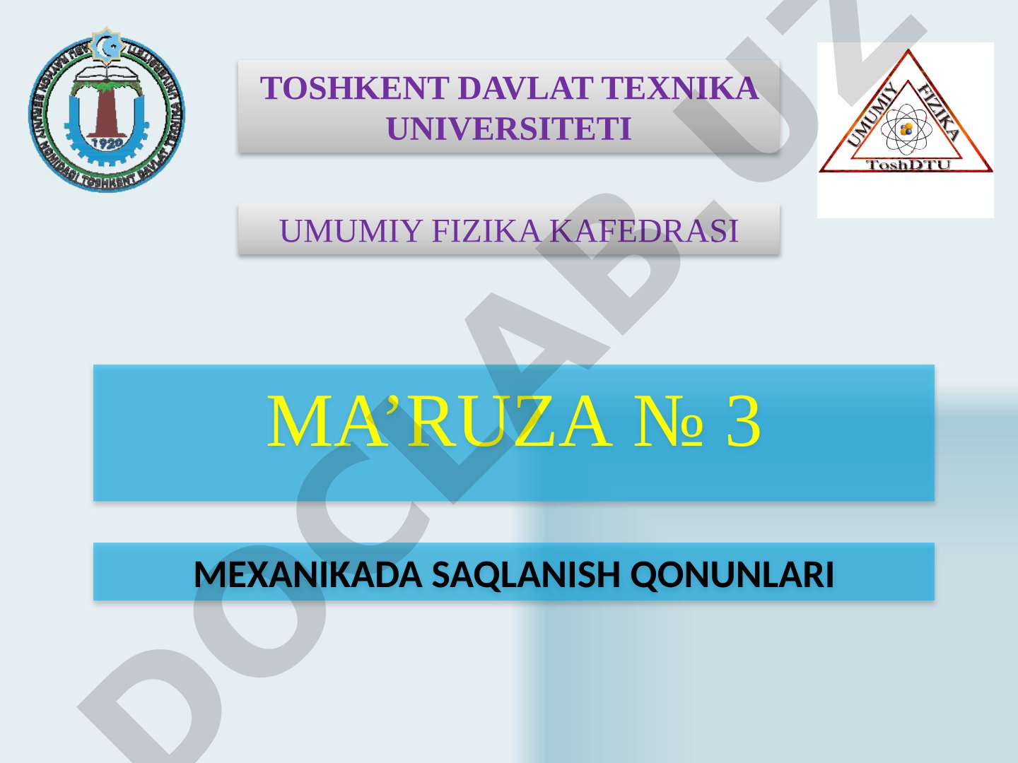 Mexanikada saqlanish qonunlari