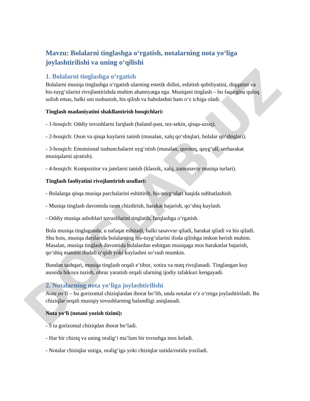 Bolalarni tinglashga o‘rgatish, notalarning nota yo‘liga joylashtirilishi va uning o‘qilishi