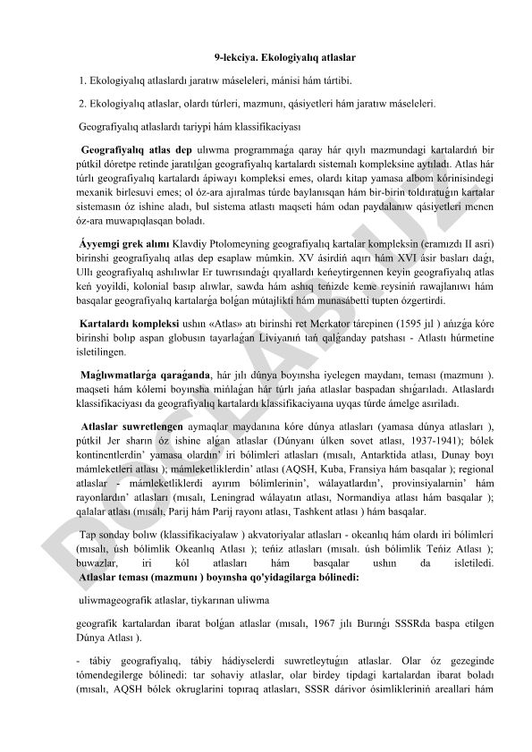 Ekologiyalıq atlaslar jaratıw máseleleri hám túrleri