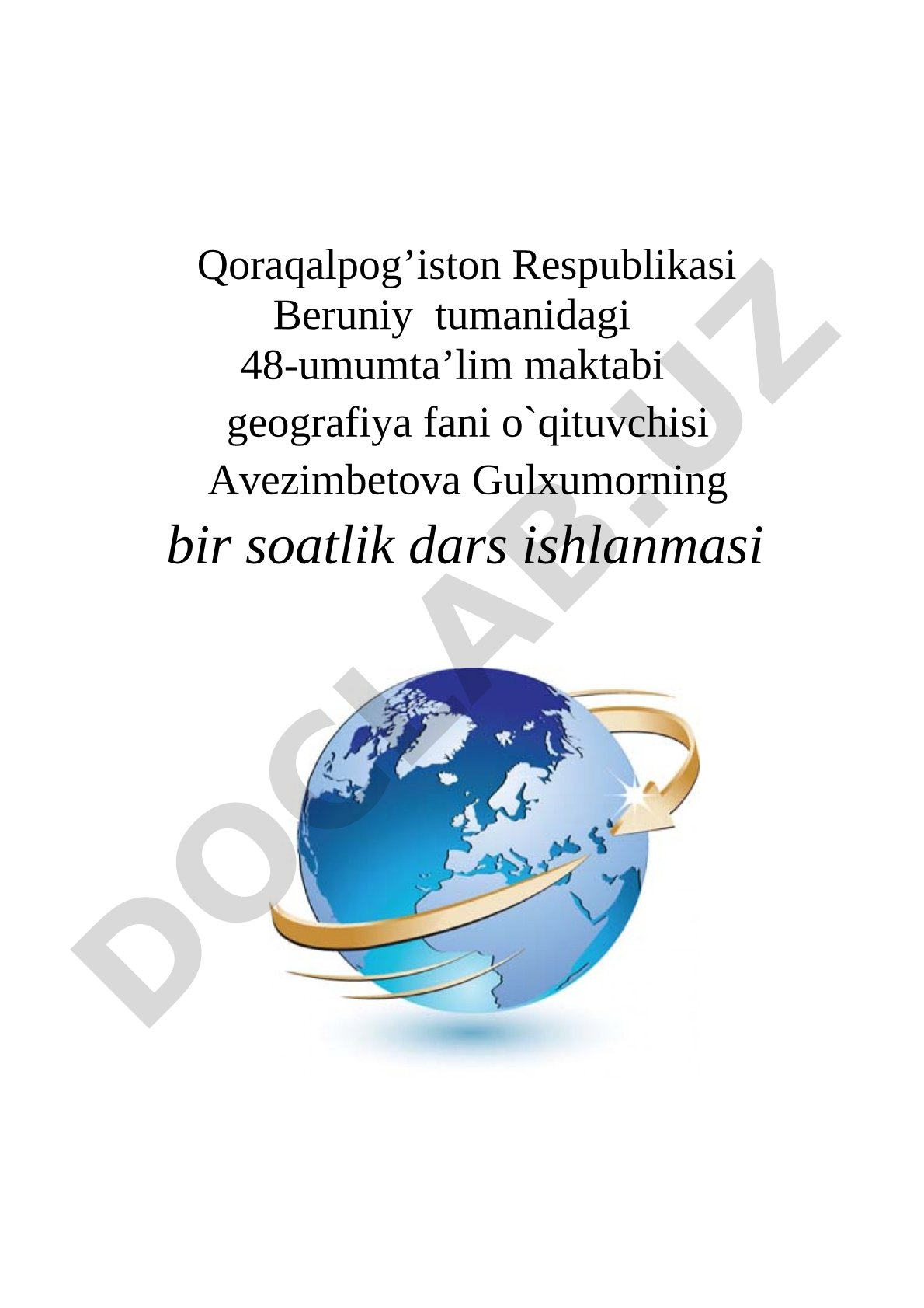 Yevropaning geografik o’rni, chegaralari va siyosiy xaritasi