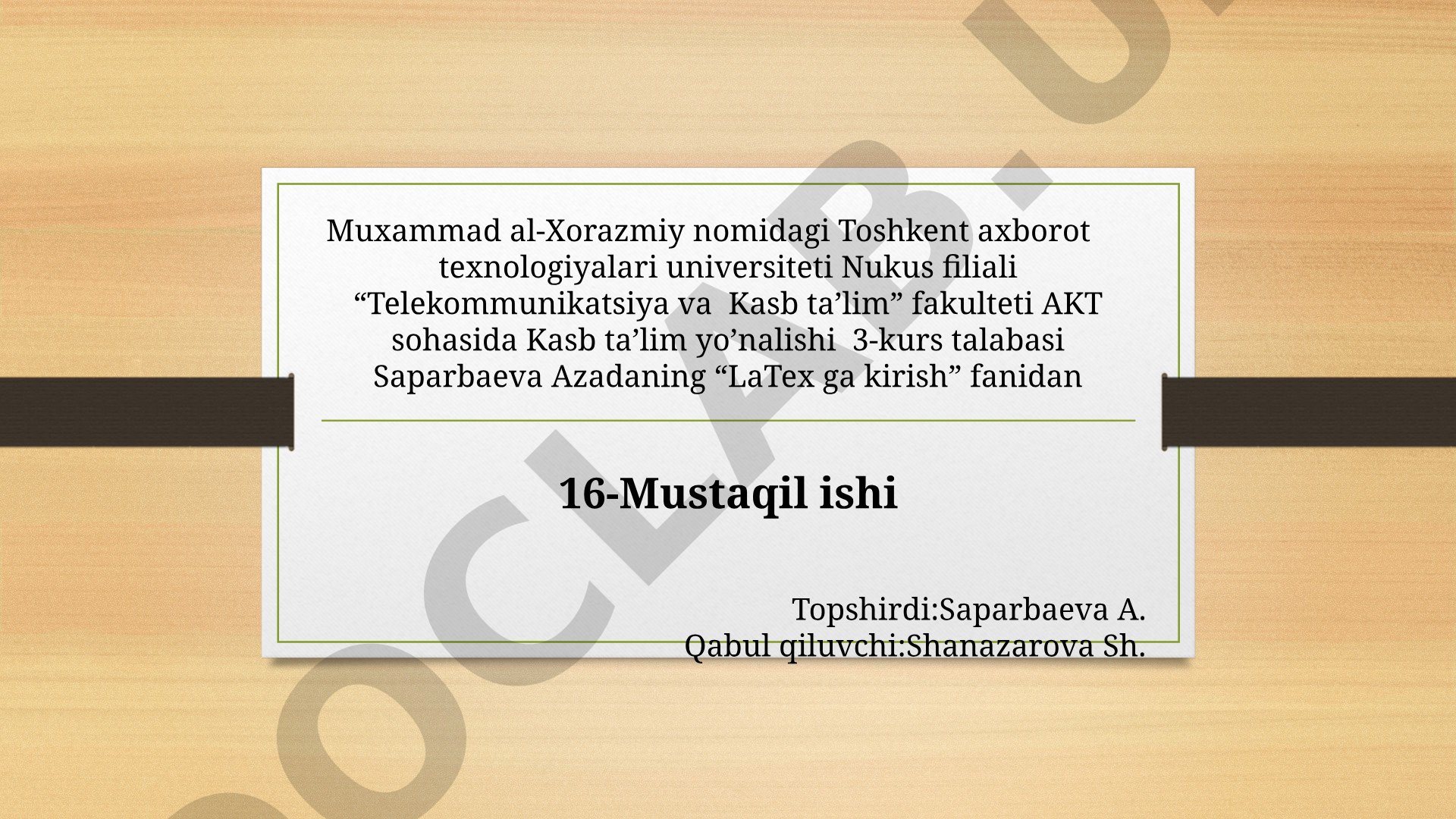 LaTex ga kirish fanidan mustaqil ish