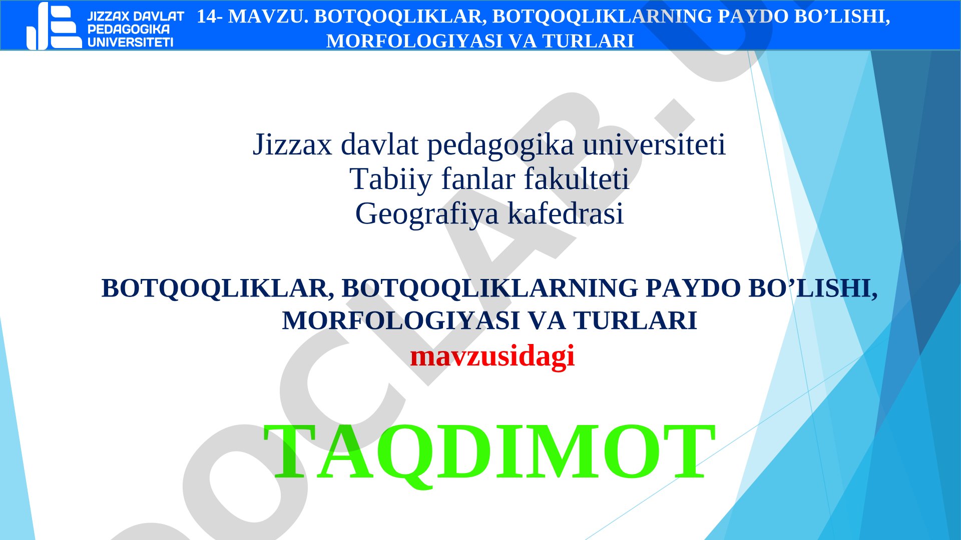 Botqoqliklar, botqoqliklarning paydo bo'lishi, morfologiyasi va turlari