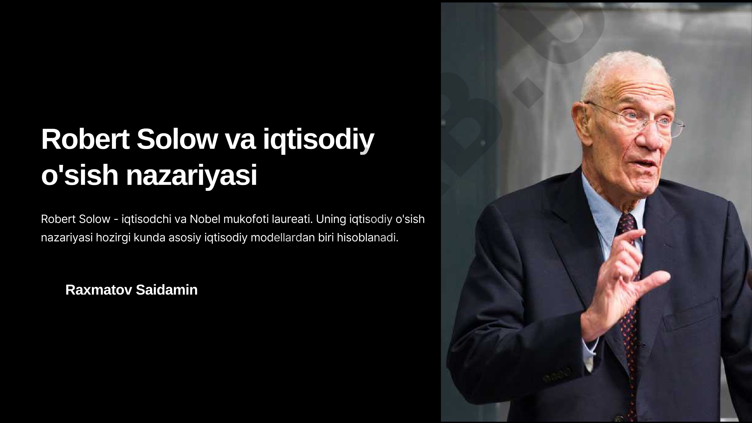 Robert Solow va iqtisodiy o'sish nazariyasi