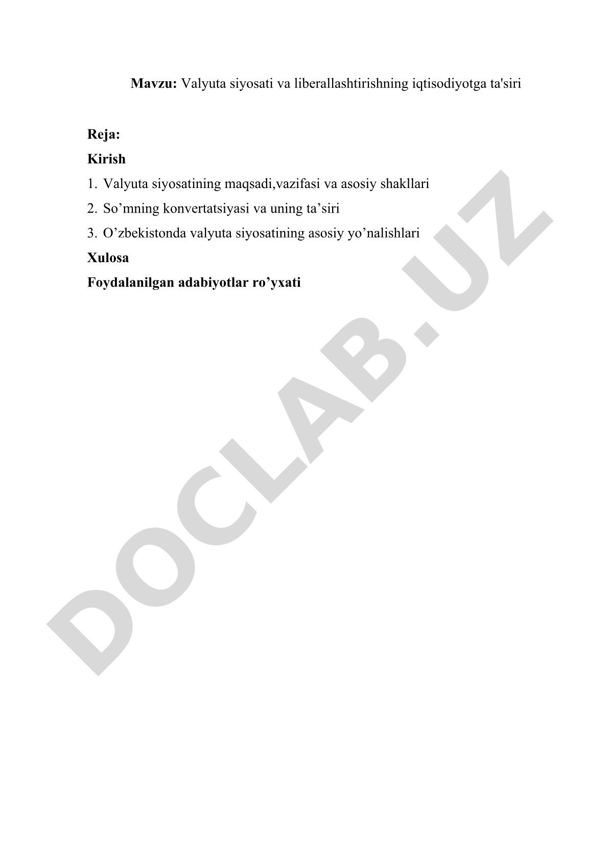 Valyuta siyosati va liberallashtirishning iqtisodiyotga ta'siri