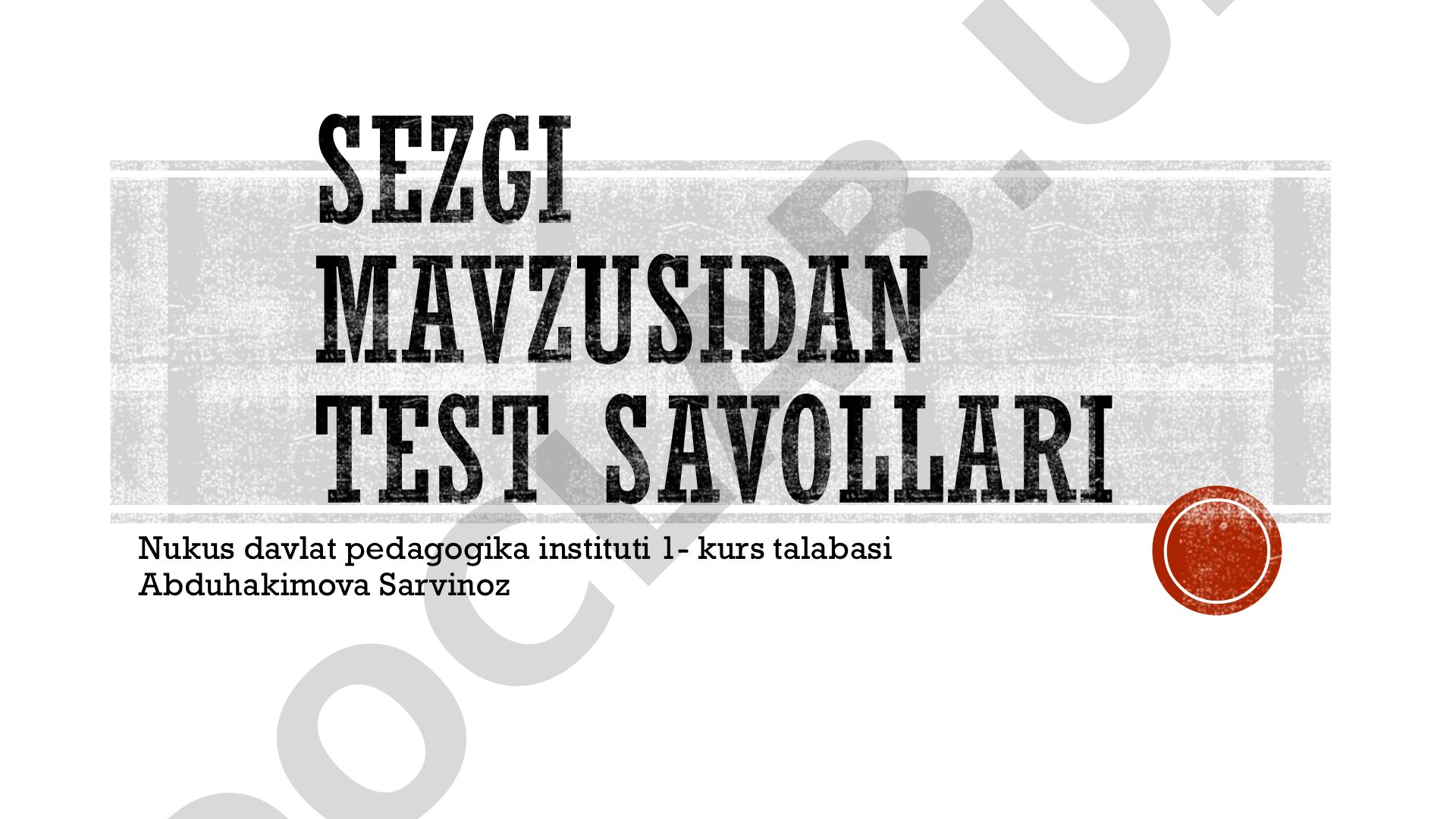 Sezgi mavzusidan test savollari