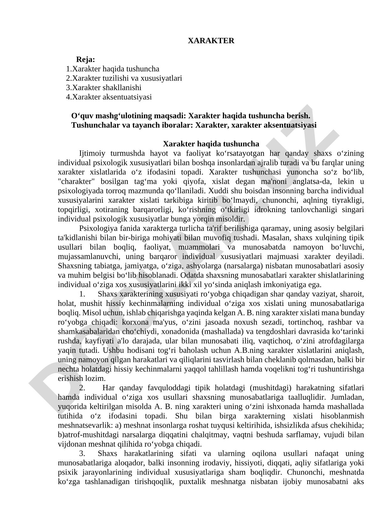 Xarakter haqida tushuncha, tuzilishi, shakllanishi va aksentuatsiyasi