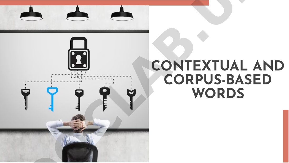 Contextual and corpus-based words