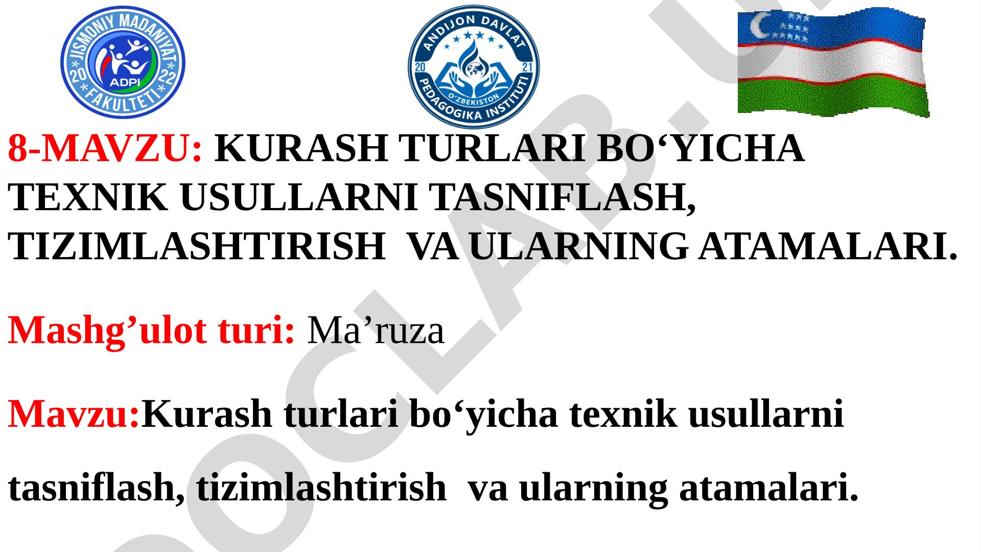 Kurash turlari bo‘yicha texnik usullarni tasniflash, tizimlashtirish va ularning atamalari
