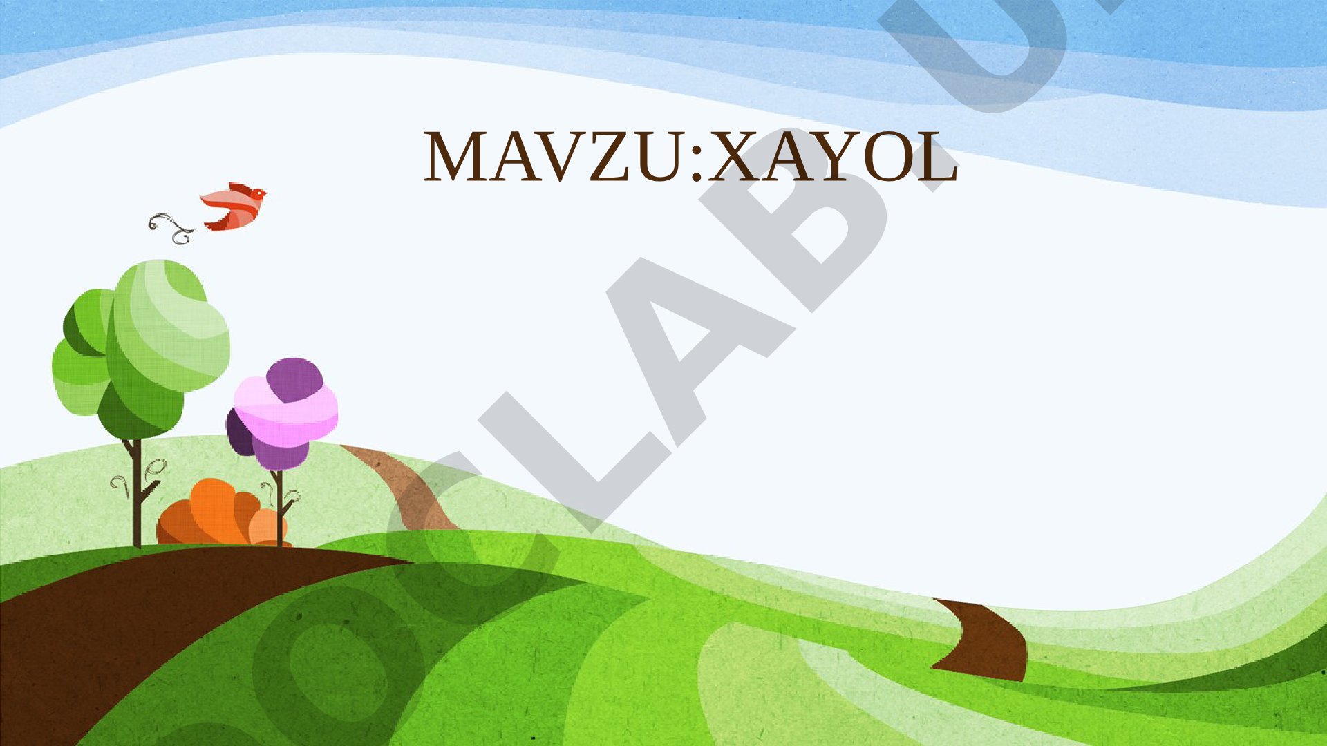 Xayol: umumiy tavsifi, turlari, individual xususiyatlari va ijodiy faoliyatdagi roli