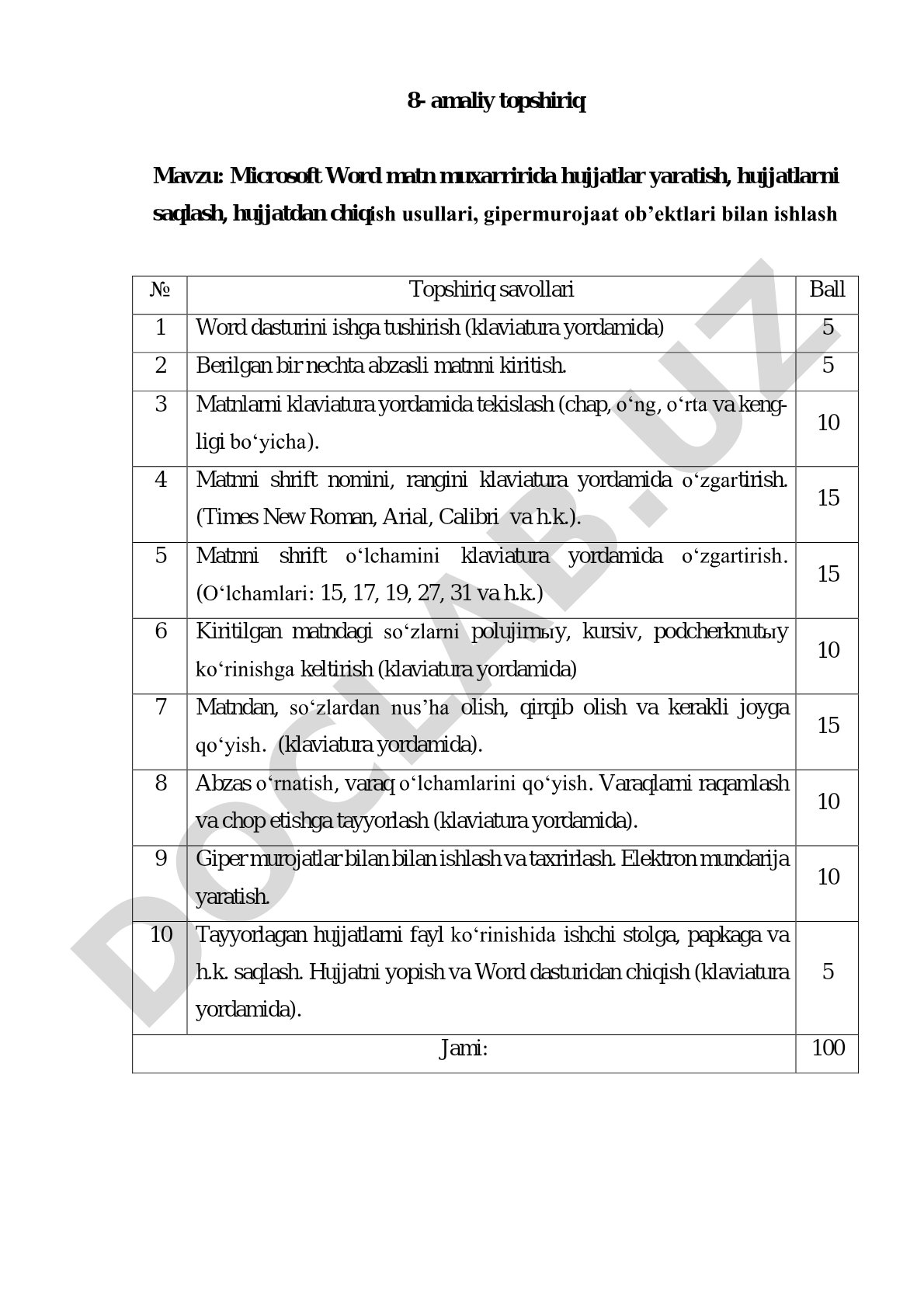 Microsoft Word matn muxarririda hujjatlar yaratish, hujjatlarni saqlash, hujjatdan chiqish usullari, gipermurojaat ob’ektlari bilan ishlash