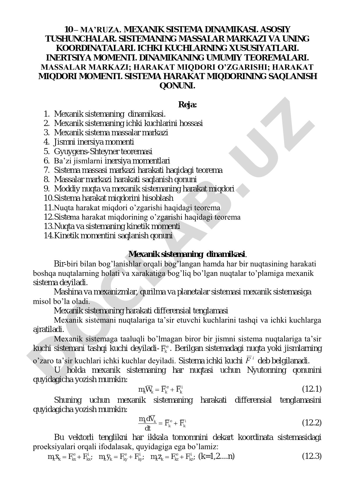 Mexanik sistema dinamikasi, massalar markazi, inersiya momenti va harakat miqdori