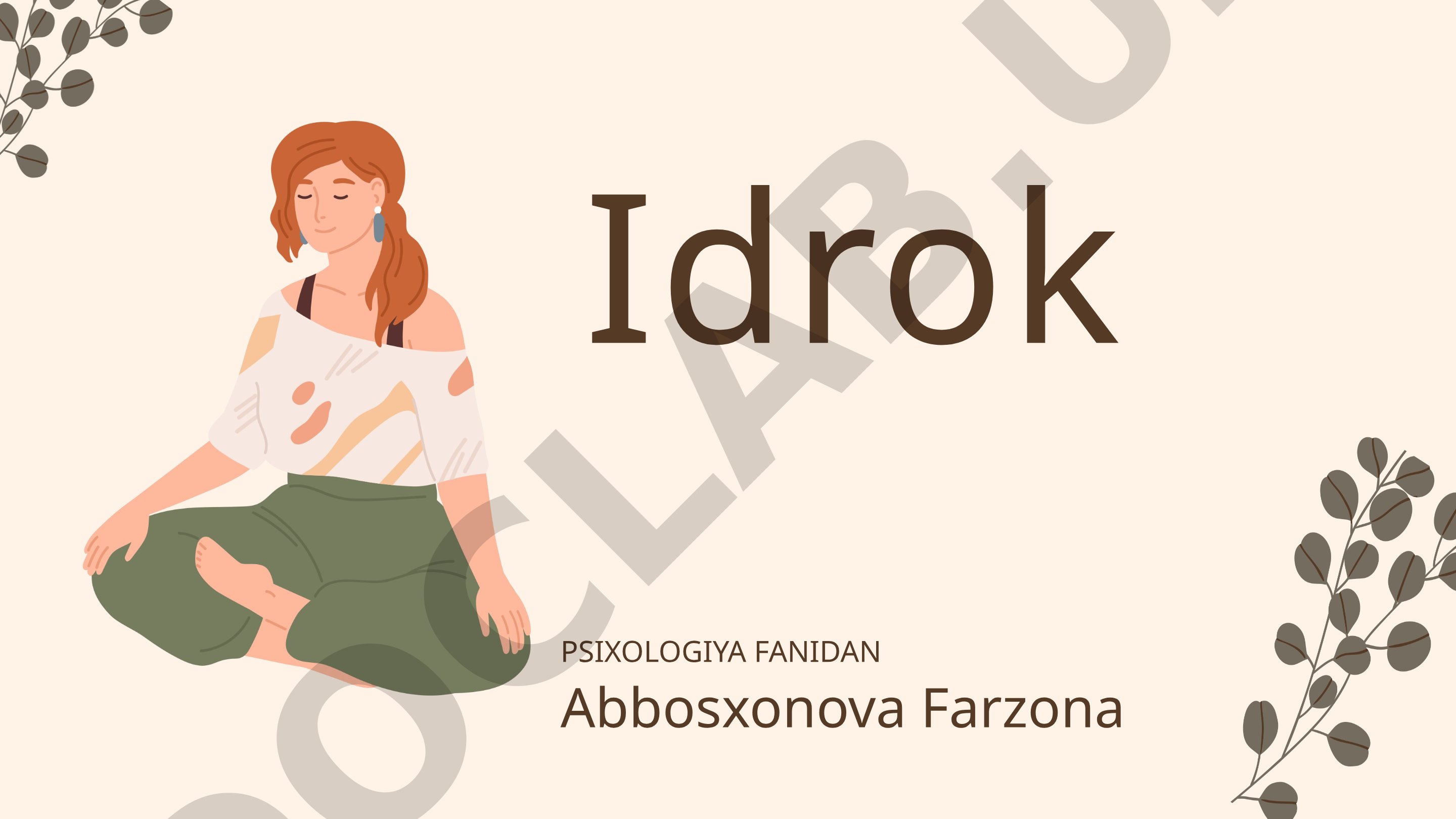 Idrok psixologiyasi fanidan taqdimot