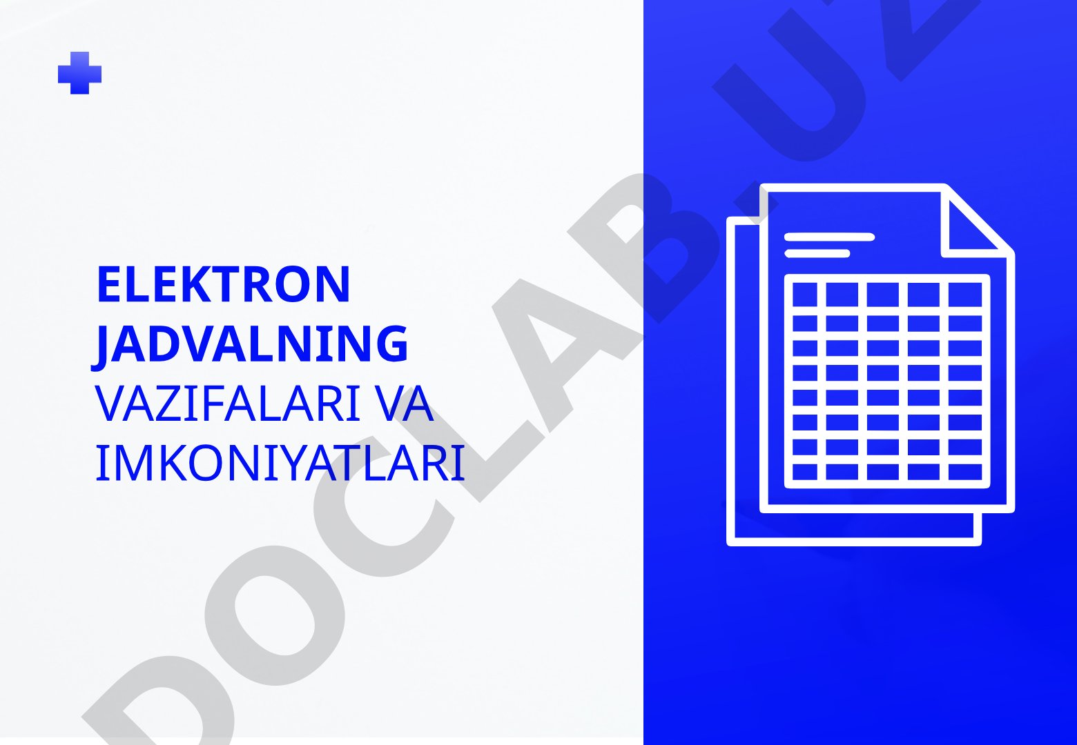 Elektron jadvalning vazifalari va imkoniyatlari