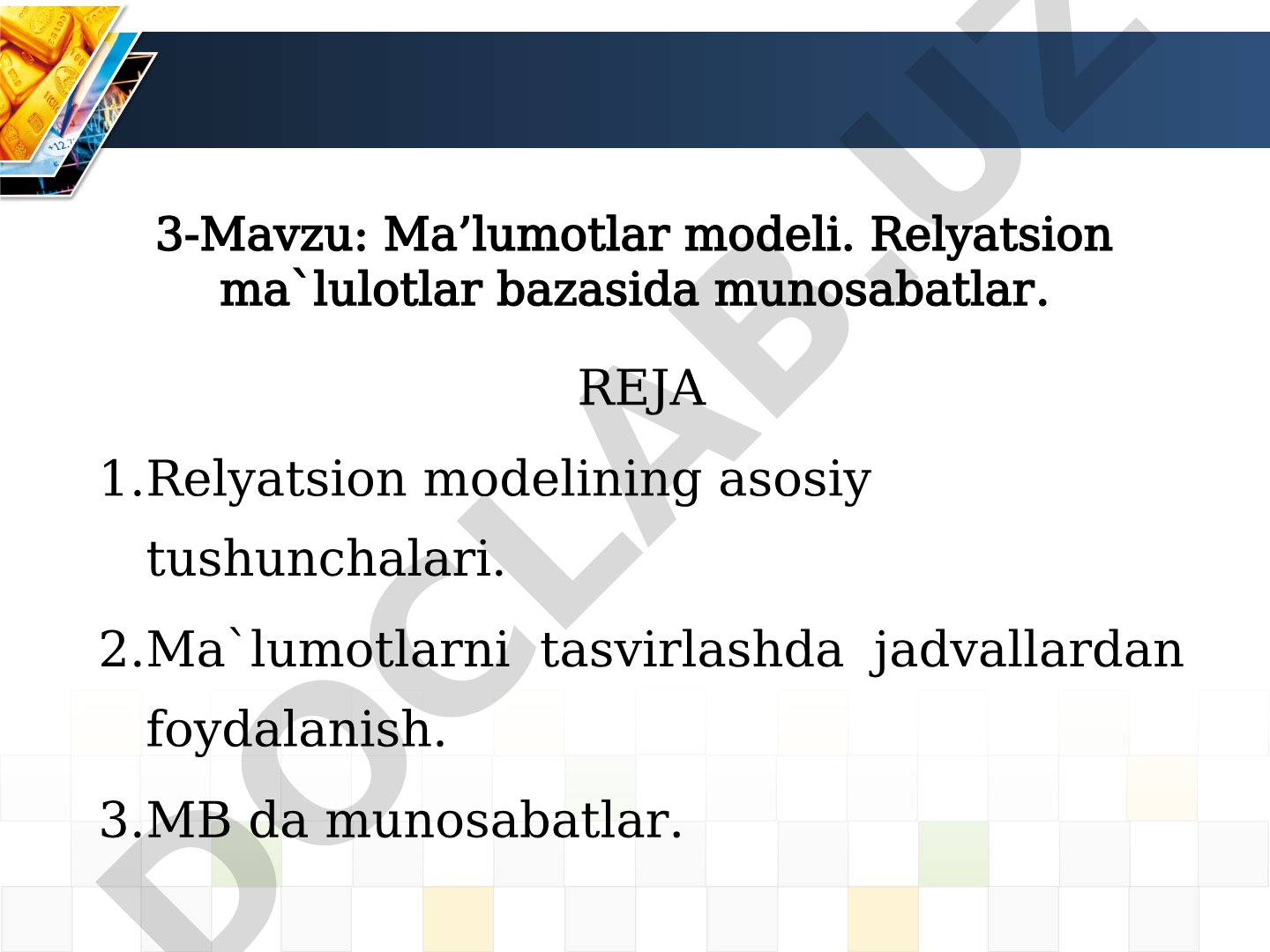 Ma’lumotlar modeli. Relyatsion ma`lulotlar bazasida munosabatlar