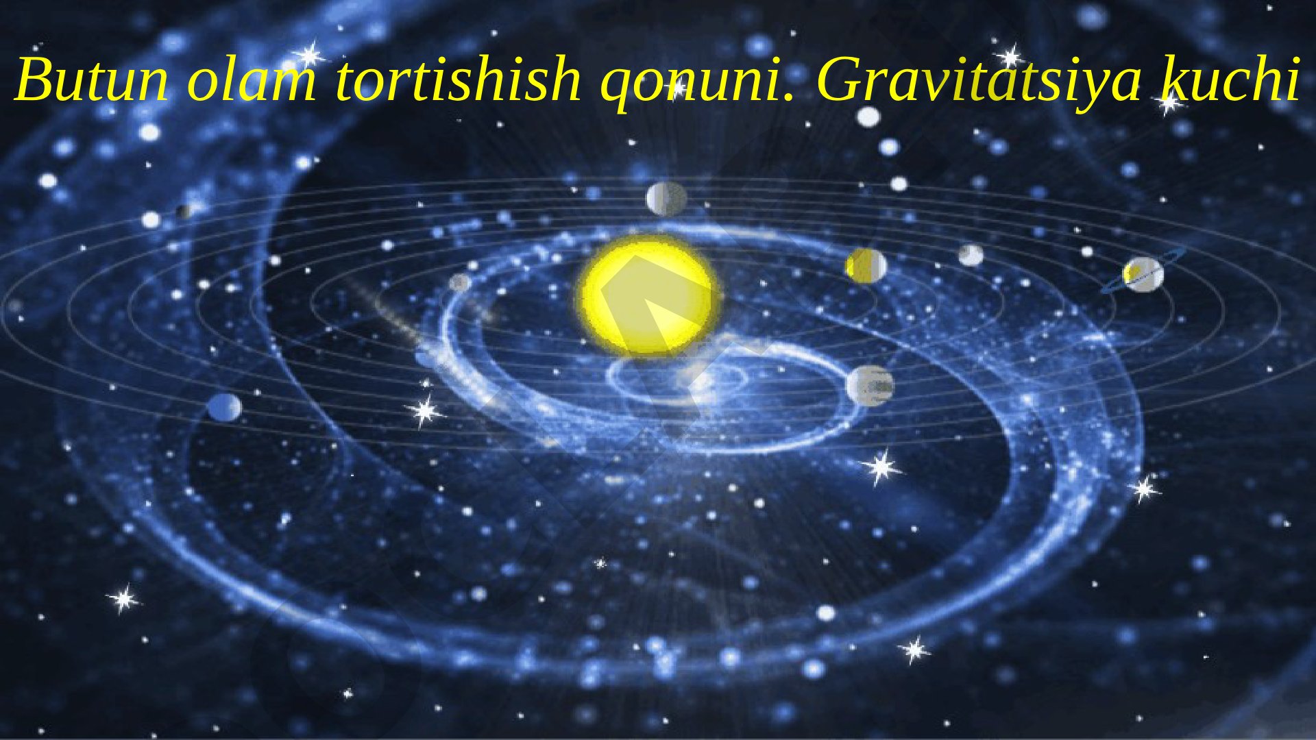 Butun olam tortishish qonuni. Gravitatsiya kuchi