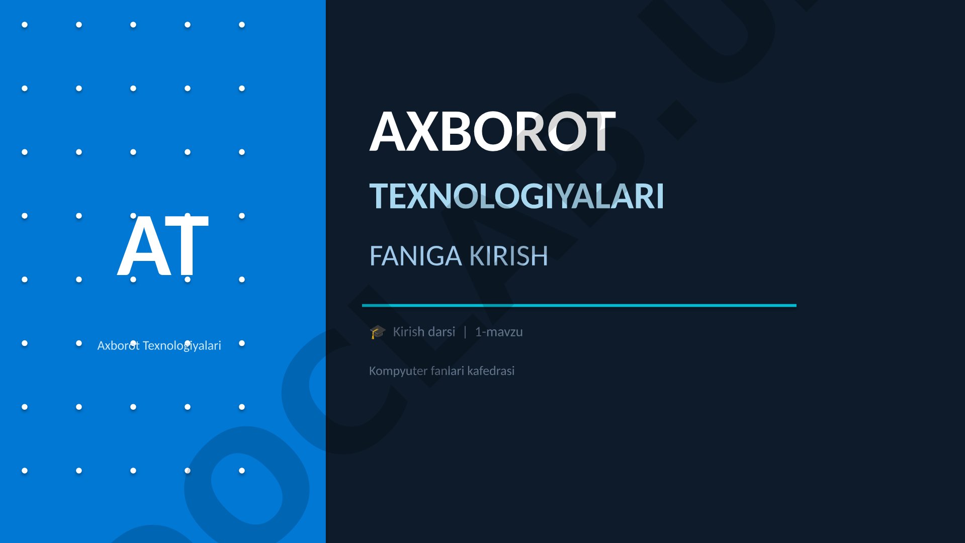 Axborot texnologiyalari faniga kirish