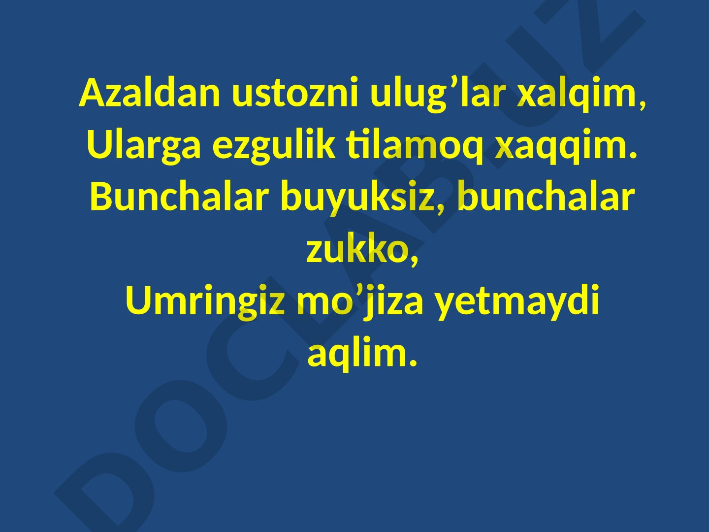 Ustozim – ulug' faxrim