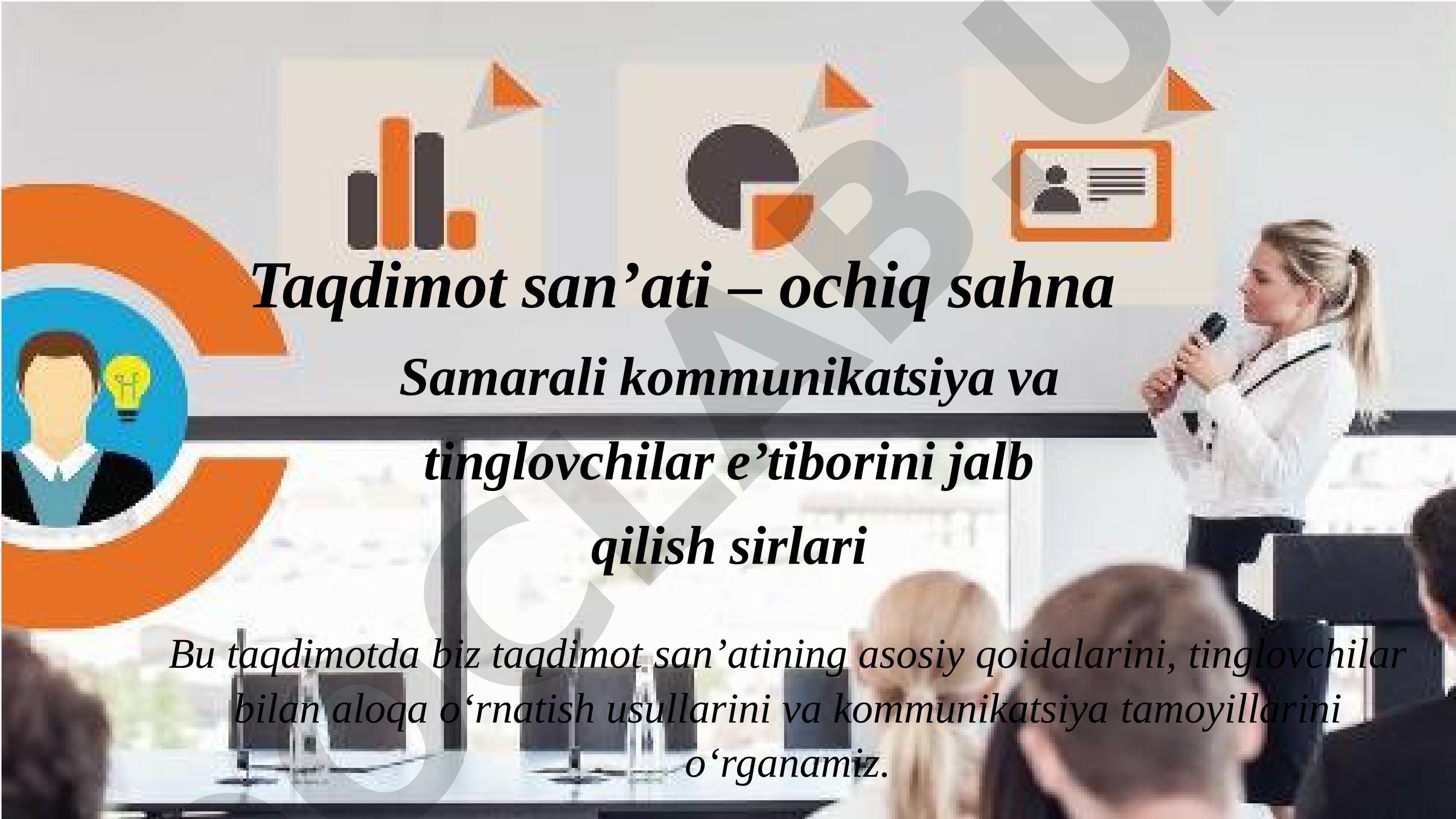O'z fikrini aniq, ravon va ta'sirli yetkazish san'ati