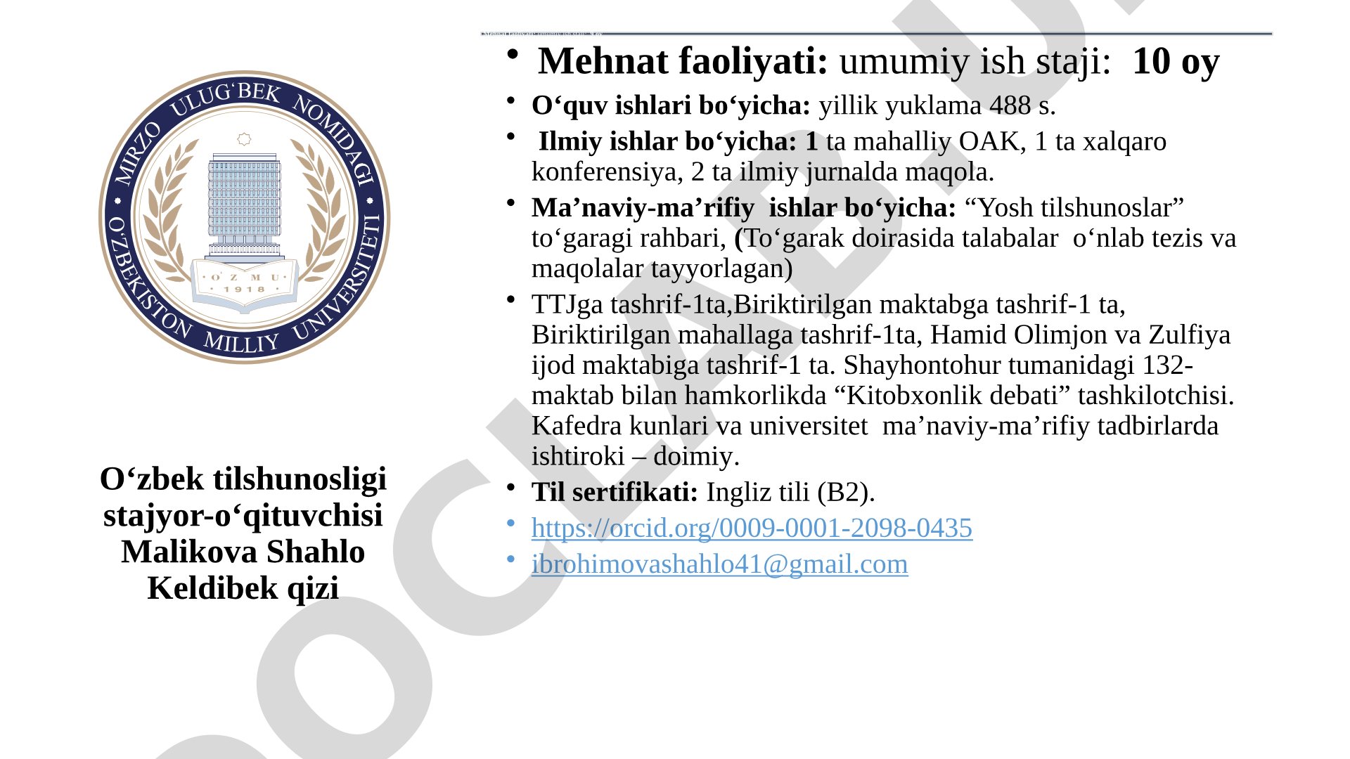 O‘zbek tilshunosligi stajyor-o‘qituvchisi Malikova Shahlo Keldibek qizi