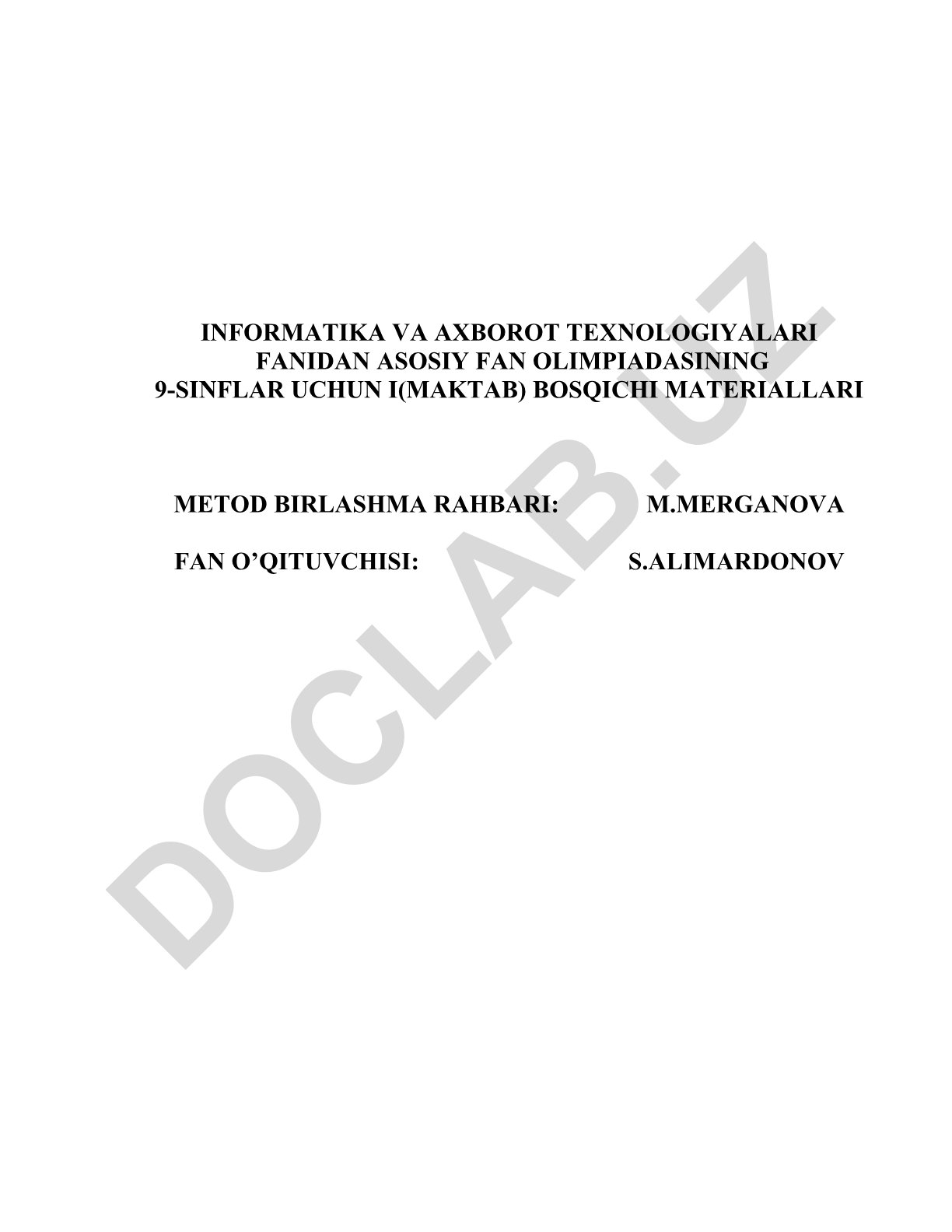 Informatika va axborot texnologiyalari fanidan asosiy fan olimpiadasining 9-sinflar uchun I bosqichi materiallari