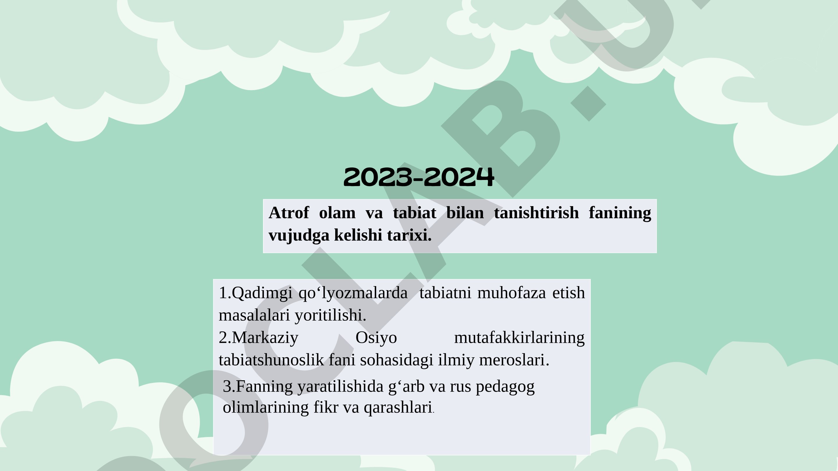 2023-2024 Atrоf оlаm vа tаbiаt bilаn tаnishtirish fаnining vujudgа kelishi tаrixi