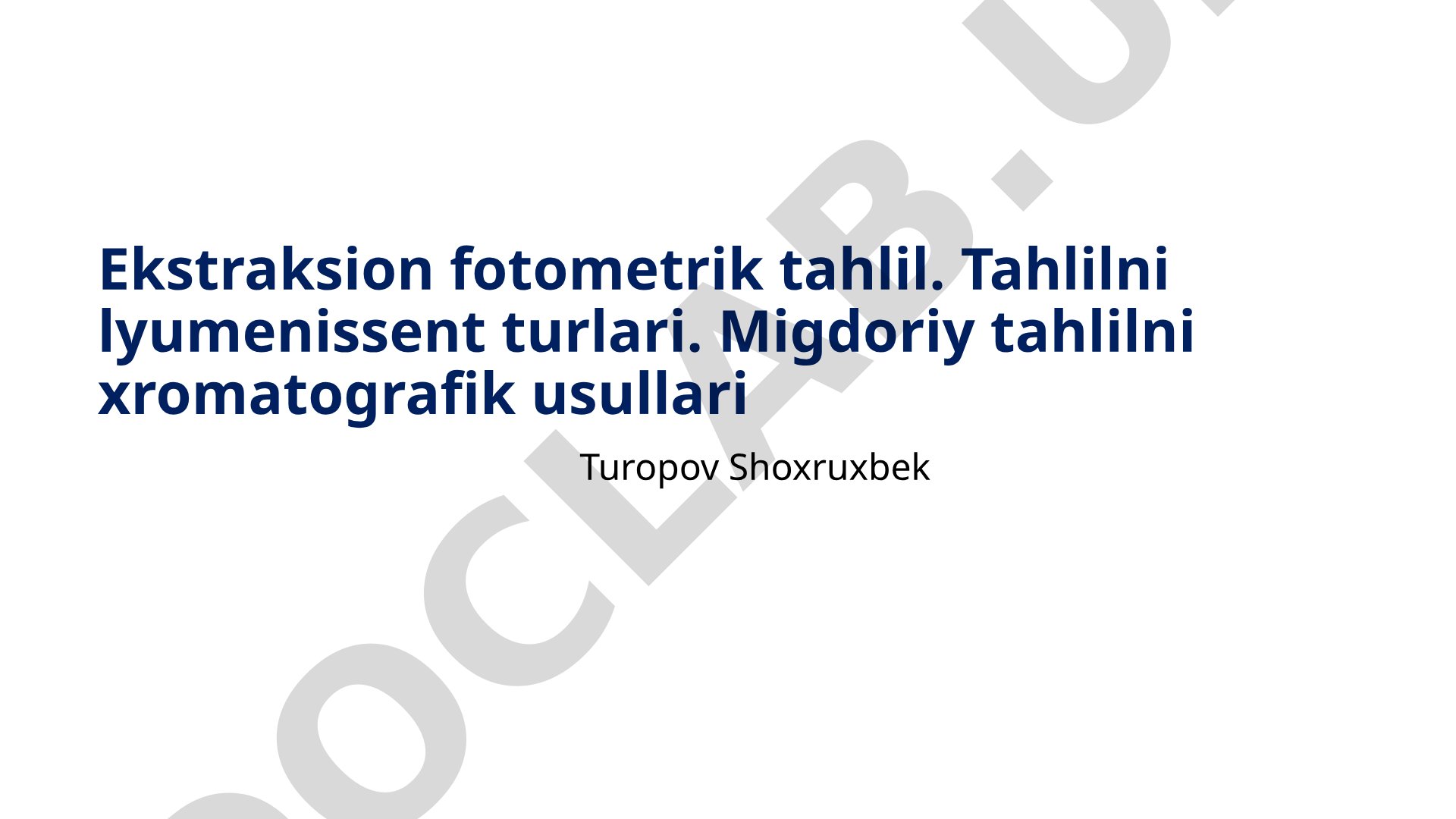 Ekstraksion fotometrik tahlilning lyumenissent turlari va xromatografik usullari