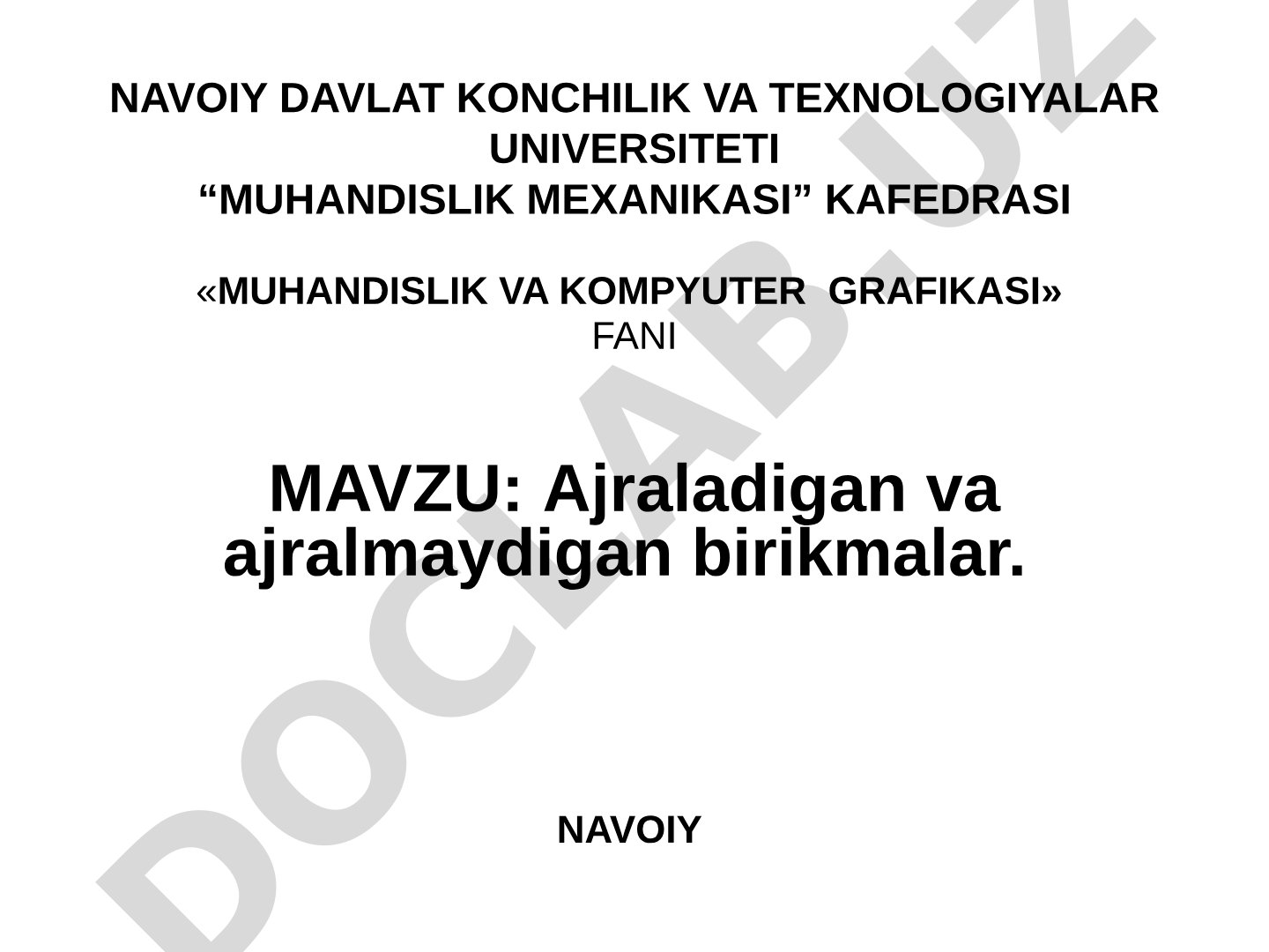 Ajraladigan va ajralmaydigan birikmalar
