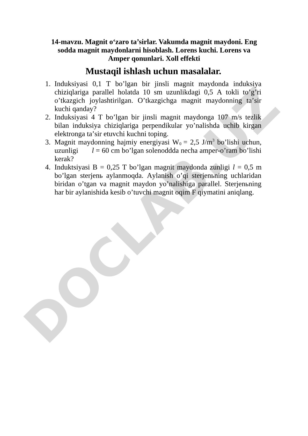 Magnit o‘zaro ta’sirlar. Vakumda magnit maydoni. Eng sodda magnit maydonlarni hisoblash. Lorens kuchi. Lorens va Amper qonunlari. Xoll effekti
