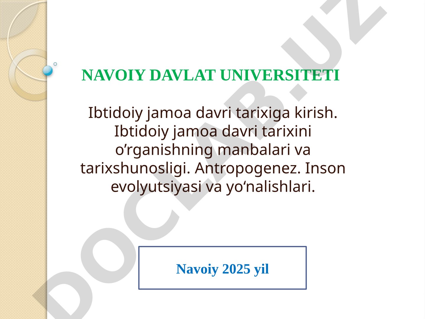 Ibtidoiy jamoa davri tarixiga kirish