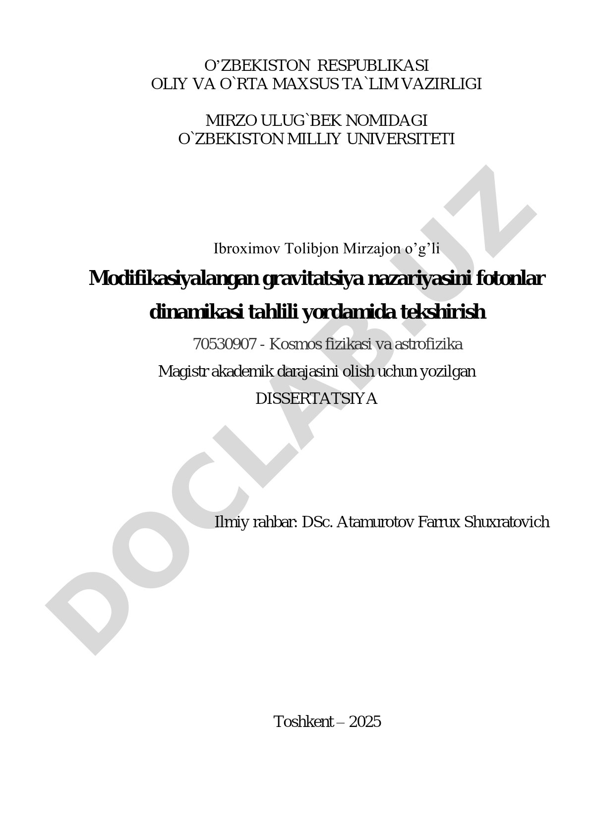 Modifikasiyalangan gravitatsiya nazariyasini fotonlar dinamikasi tahlili yordamida tekshirish