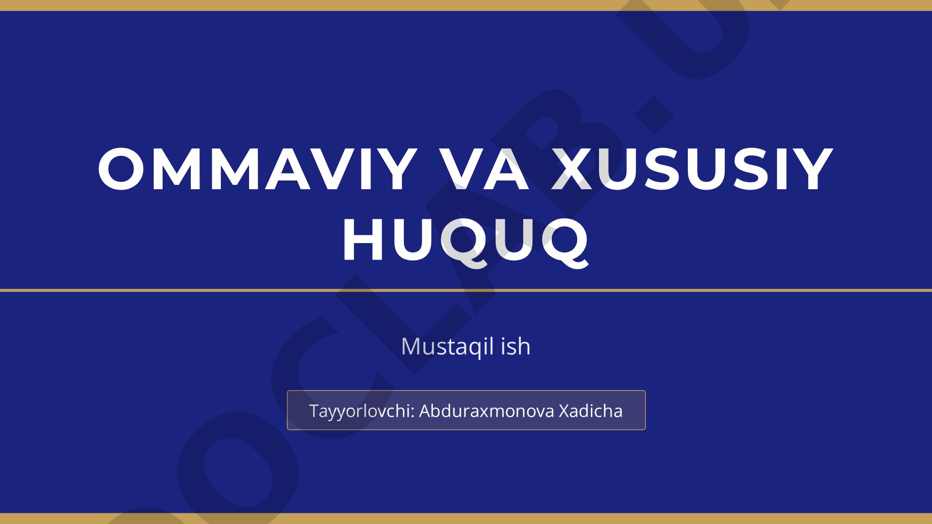 Ommaviy va xususiy huquq