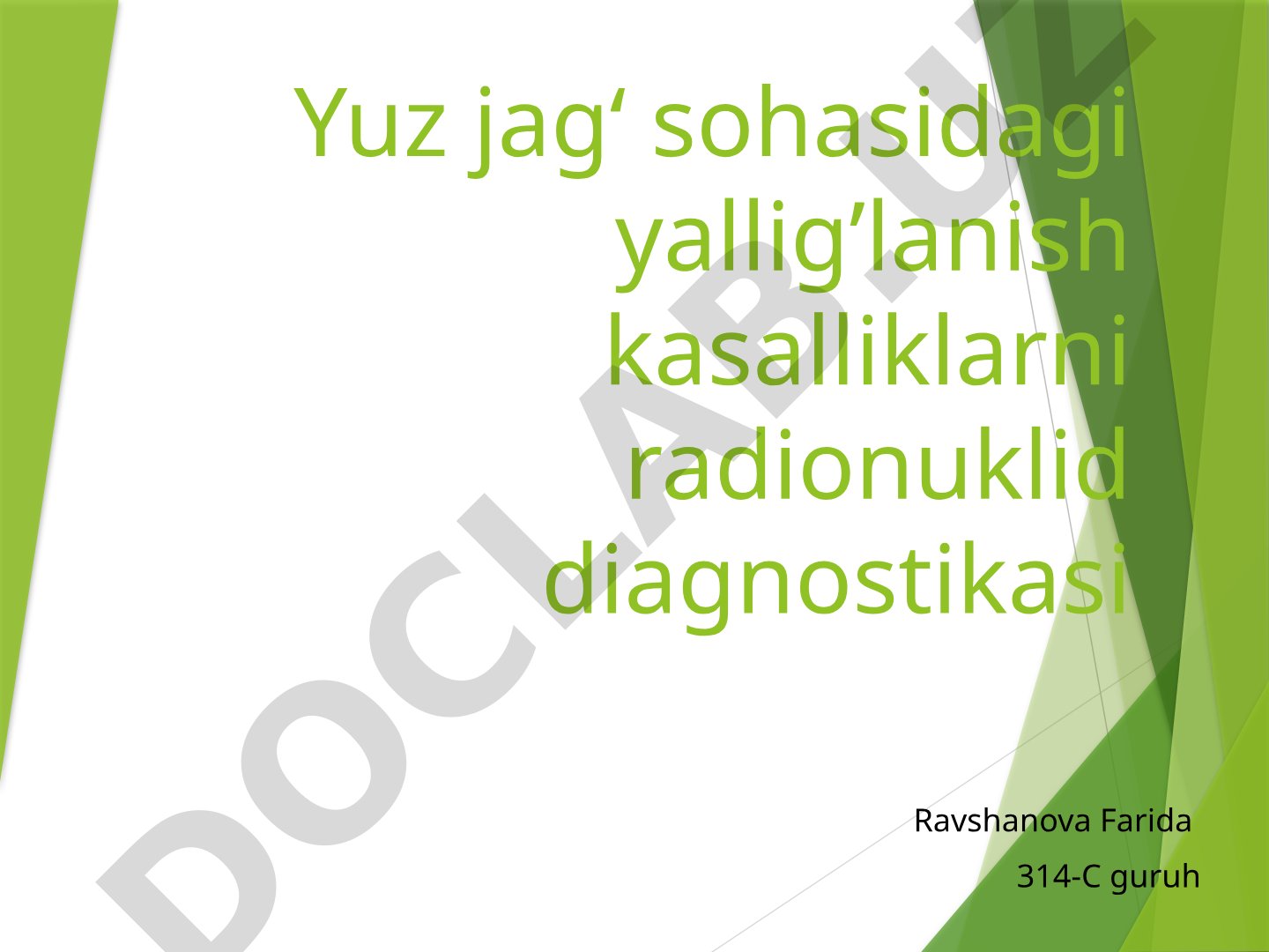 Yuz jag‘ sohasidagi yallig’lanish kasalliklarni radionuklid diagnostikasi