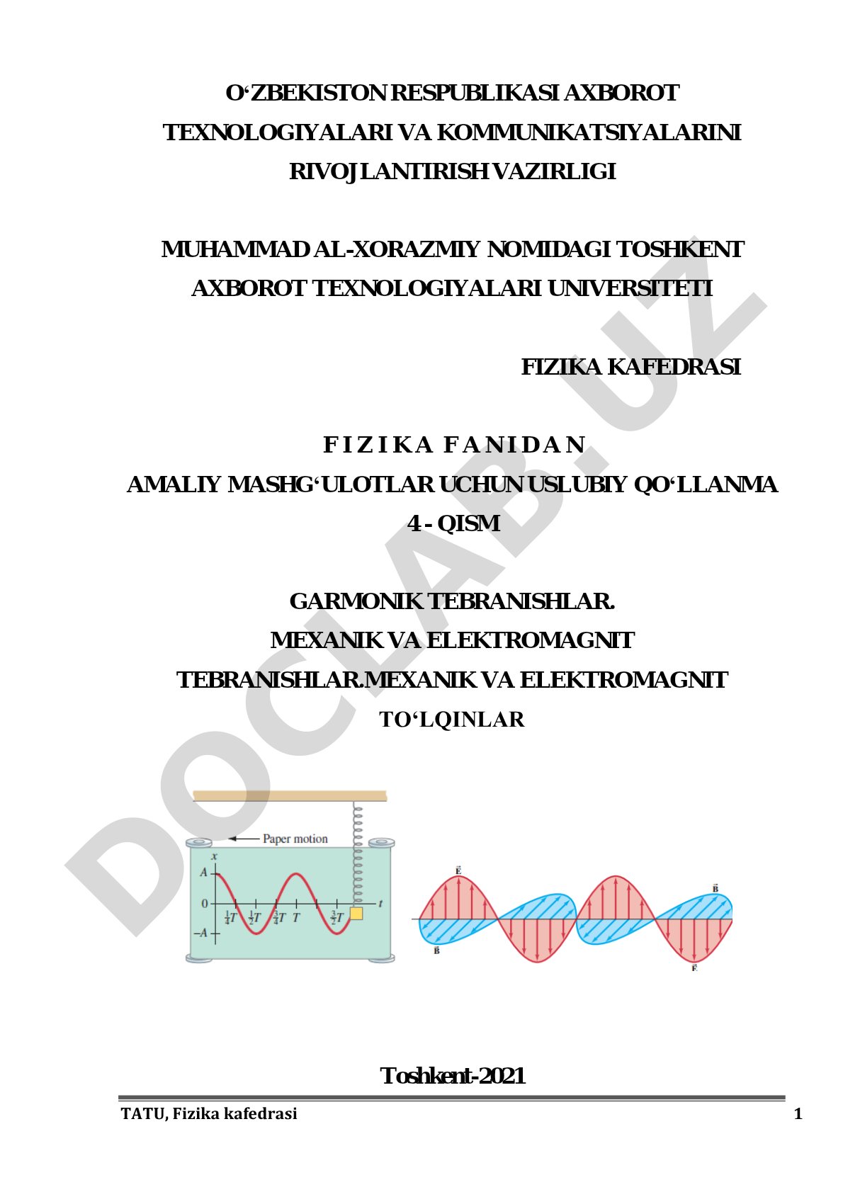 Garmonik tebranishlar, mexanik va elektromagnit tebranishlar, mexanik va elektromagnit to'lqinlar