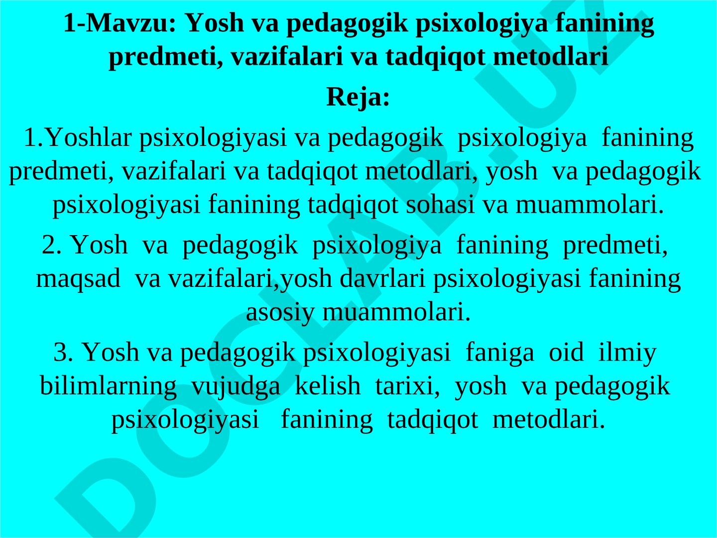 Yosh va pedagogik psixologiya fanining predmeti, vazifalari va tadqiqot metodlari