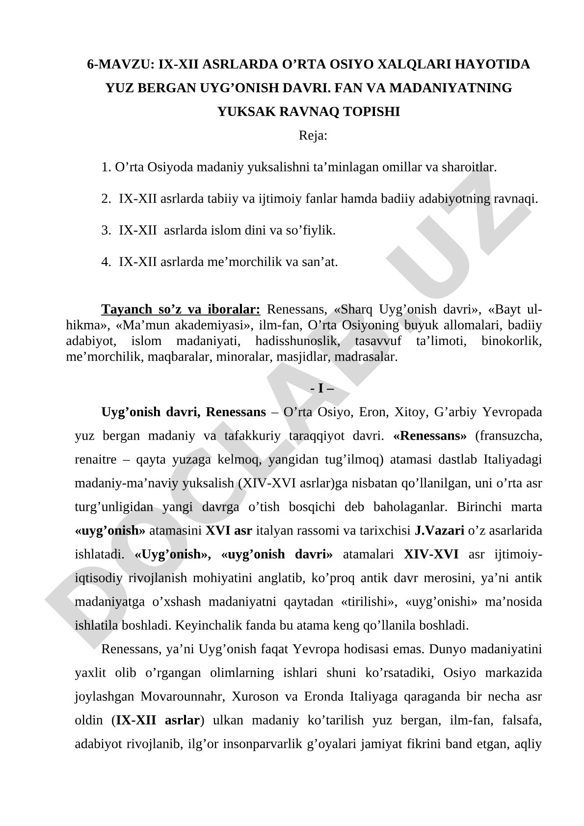 IX-XII asrlarda O'rta Osiyo xalqlari hayotida yuz bergan uyg'onish davri. Fan va madaniyatning yuksak ravnaq topishi